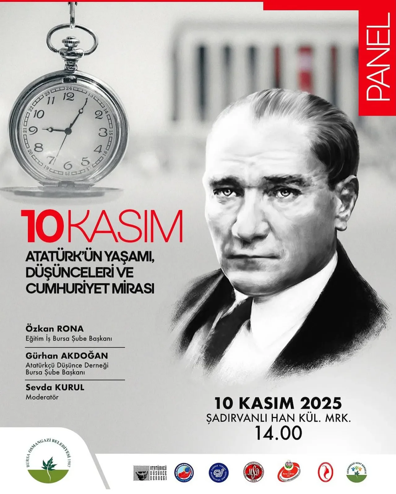 Bursa'da 10 Kasım'da Atatürk'ü Anma Paneli Düzenleniyor Bursa'da 10 Kasım'da Atatürk'ü Anma Paneli Düzenleniyor