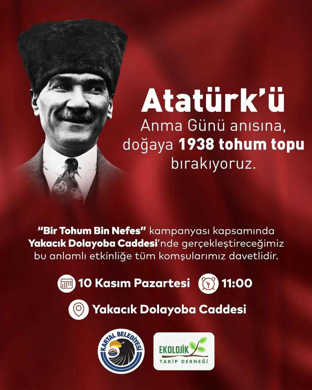 Kartal'da 10 Kasım Anısına Doğaya 1938 Tohum Topu Bırakılacak Kartal'da 10 Kasım Anısına Doğaya 1938 Tohum Topu Bırakılacak