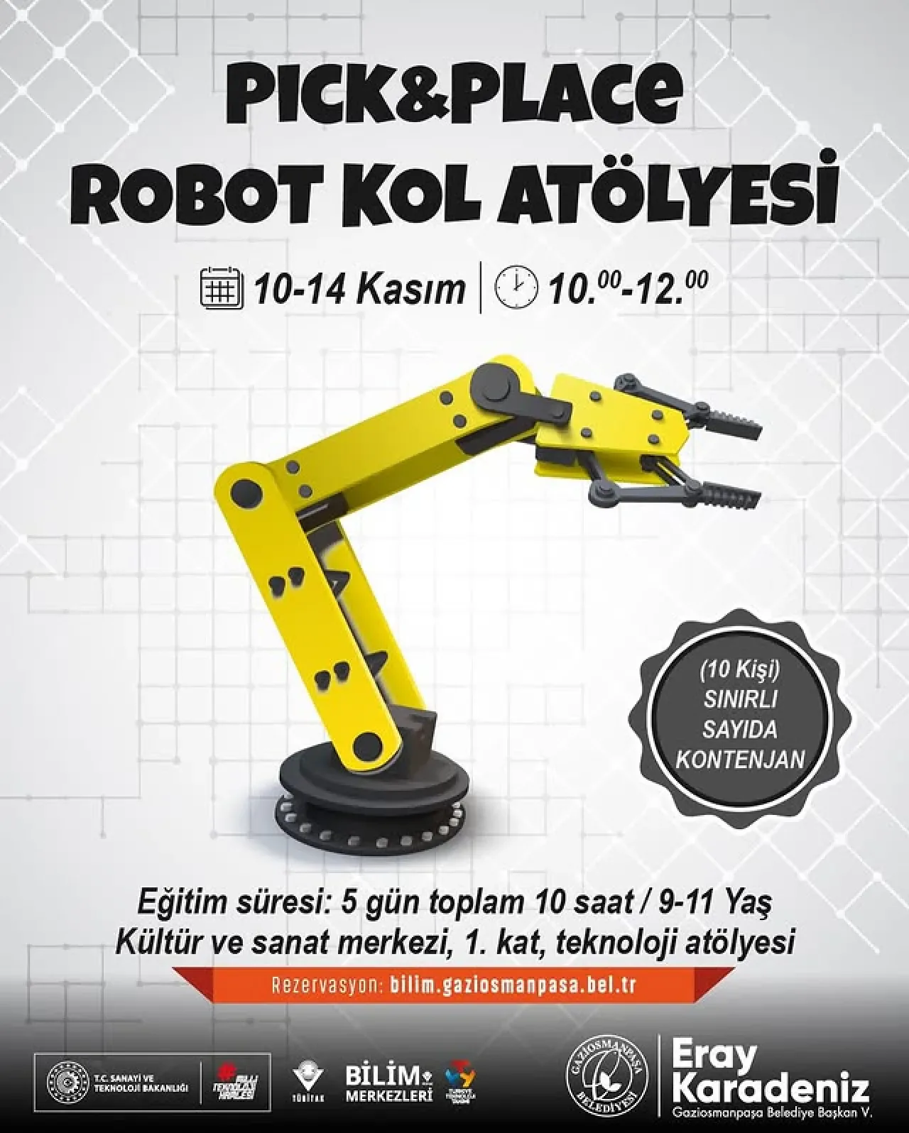 Geleceğin Mühendisleri Gaziosmanpaşa'da Robot Kol Atölyesi'nde Buluşuyor Geleceğin Mühendisleri Gaziosmanpaşa'da Robot Kol Atölyesi'nde Buluşuyor