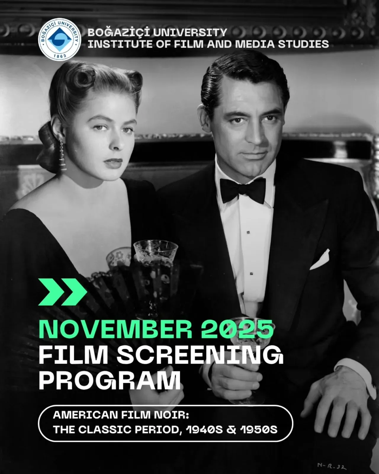 Boğaziçi Üniversitesi'nde Amerikan Film Noir Klasik Dönemi Gösterimleri Başlıyor Boğaziçi Üniversitesi'nde Amerikan Film Noir Klasik Dönemi Gösterimleri Başlıyor