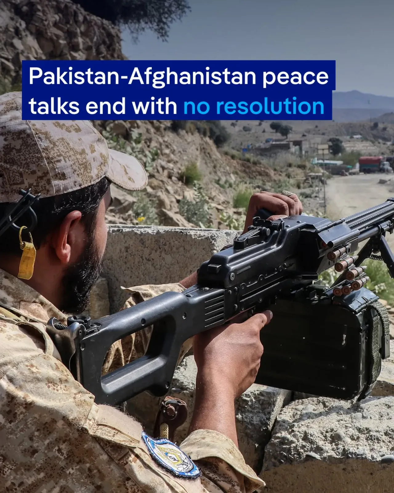 Afganistan-Pakistan Barış Görüşmeleri Çıkmaza Girdi, Ateşkes Devam Ediyor Afganistan-Pakistan Barış Görüşmeleri Çıkmaza Girdi, Ateşkes Devam Ediyor