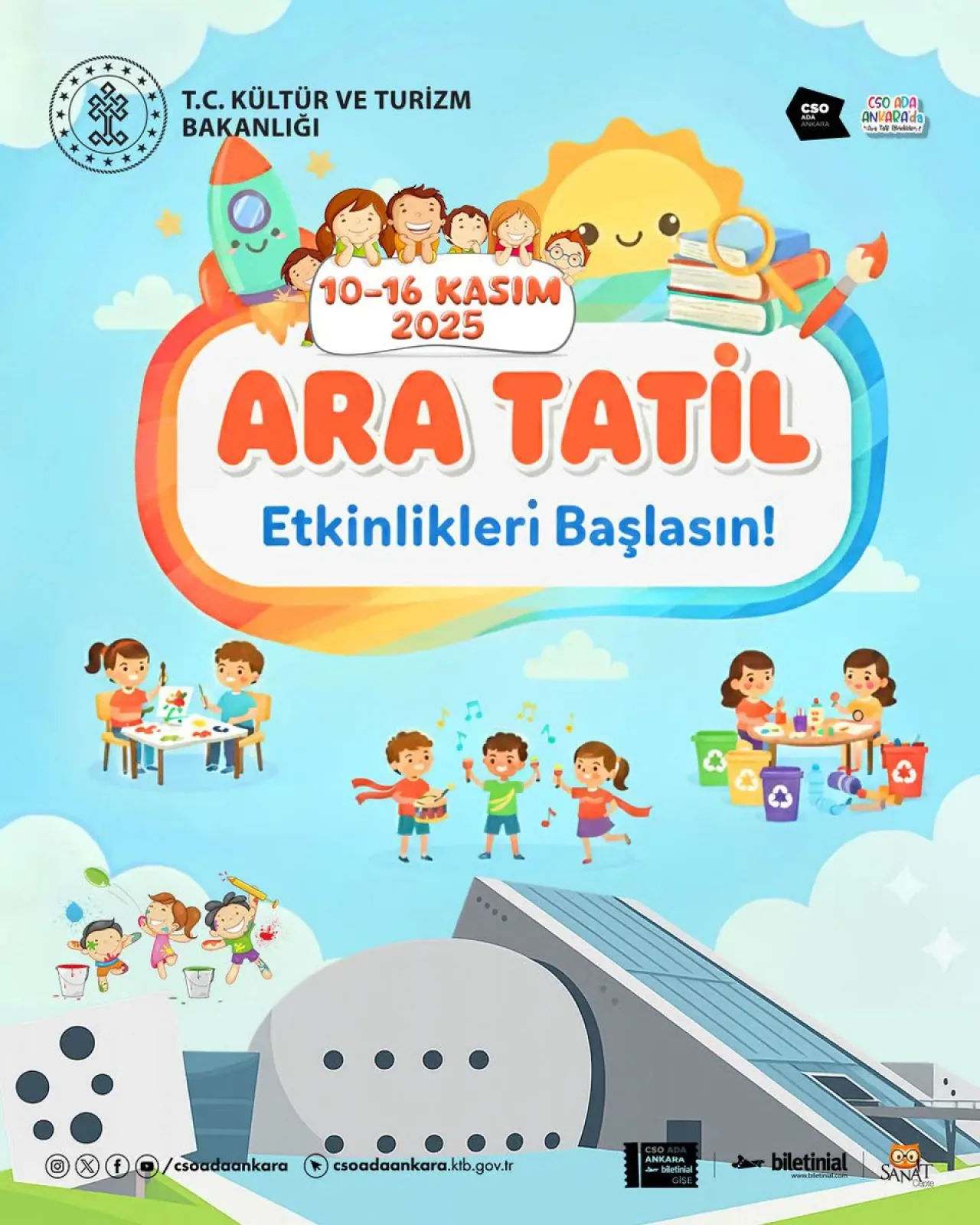 CSO Ada Ankara'da Çocuklar İçin Sanat Dolu Bir Ara Tatil Programı CSO Ada Ankara'da Çocuklar İçin Sanat Dolu Bir Ara Tatil Programı