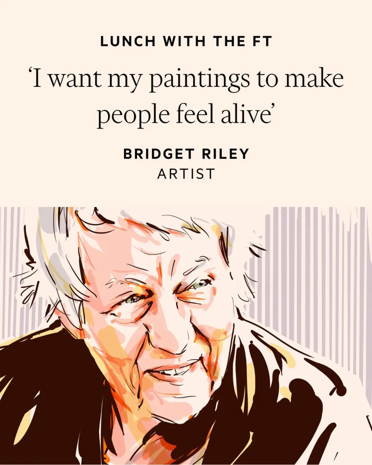Bridget Riley: 94 Yaşındaki Sanat İkonu ile Sanatın İyileştirici Gücü Üzerine Bridget Riley: 94 Yaşındaki Sanat İkonu ile Sanatın İyileştirici Gücü Üzerine