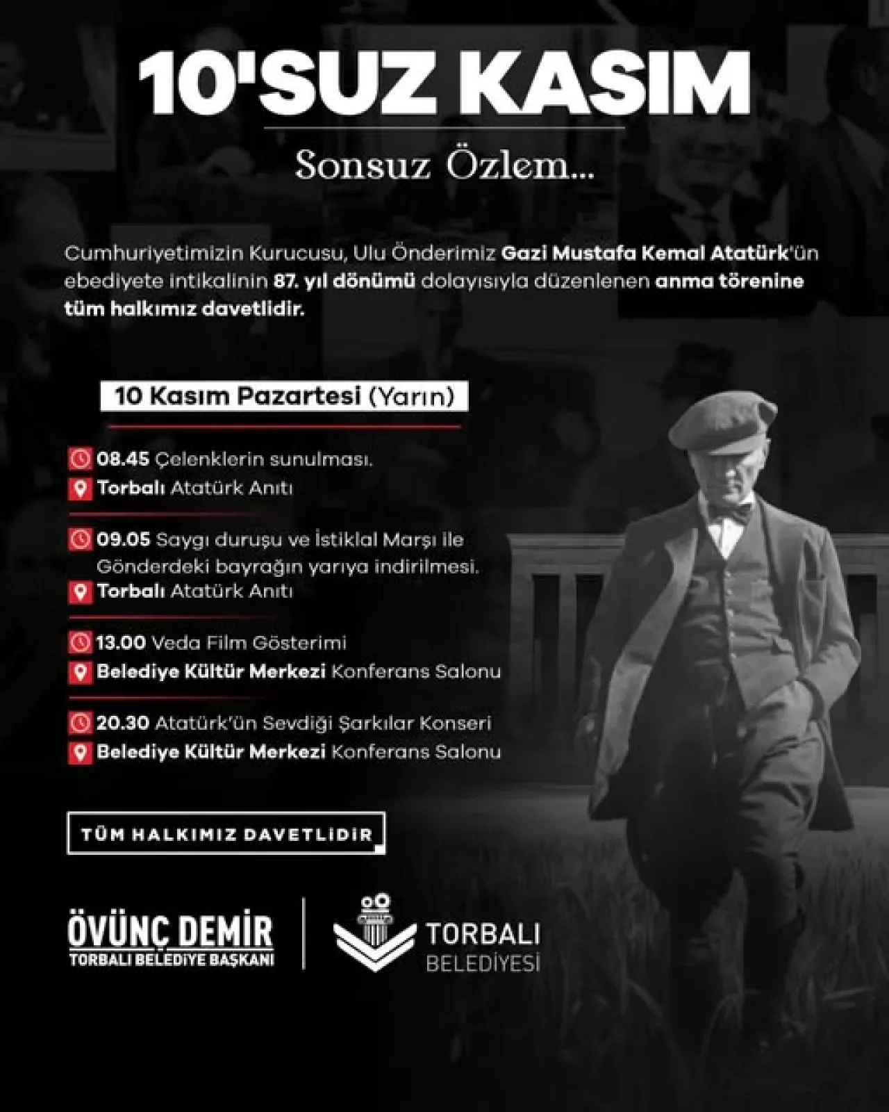 Torbalı'da 10 Kasım Atatürk'ü Anma Töreni Tüm Halka Açık Torbalı'da 10 Kasım Atatürk'ü Anma Töreni Tüm Halka Açık