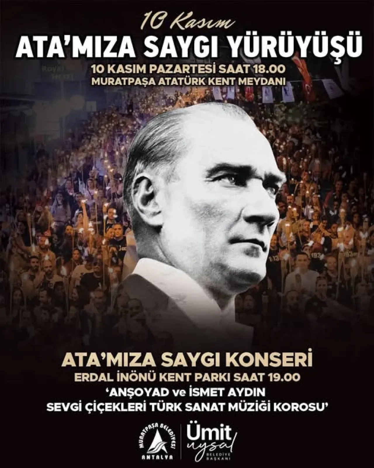 Antalya Muratpaşa'da Atatürk'ü Anma Töreni ve Saygı Yürüyüşü Düzenleniyor Antalya Muratpaşa'da Atatürk'ü Anma Töreni ve Saygı Yürüyüşü Düzenleniyor