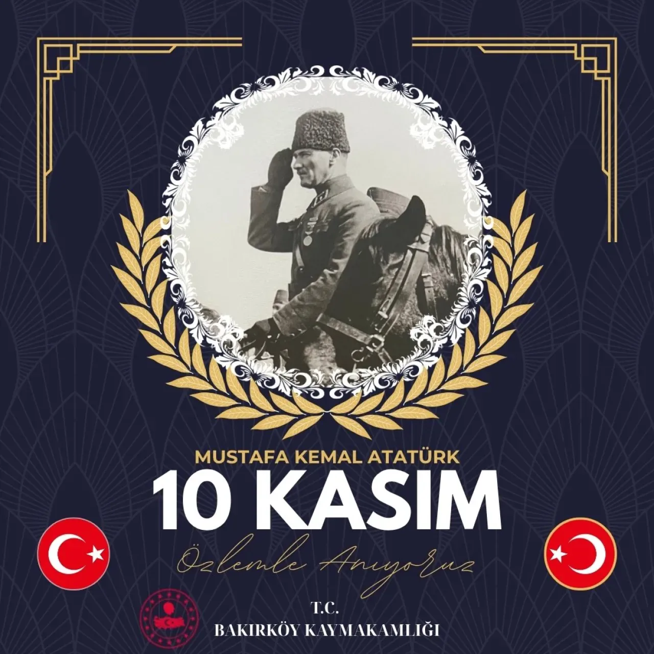 10 Kasım'da Bakırköy'de Atatürk Anma Töreni 10 Kasım'da Bakırköy'de Atatürk Anma Töreni