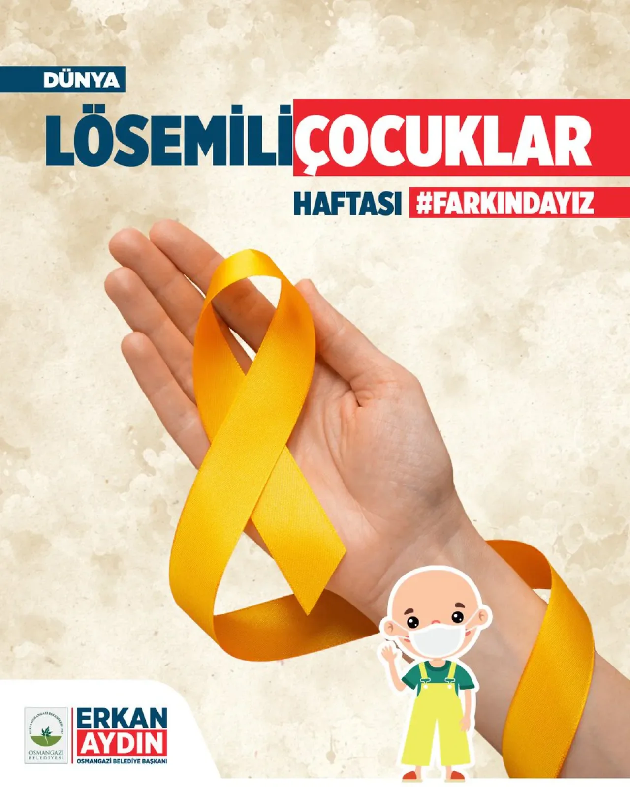 Osmangazi Belediye Başkanı Erkan Aydın'dan Lösemi Haftası'nda Anlamlı Mesaj Osmangazi Belediye Başkanı Erkan Aydın'dan Lösemi Haftası'nda Anlamlı Mesaj