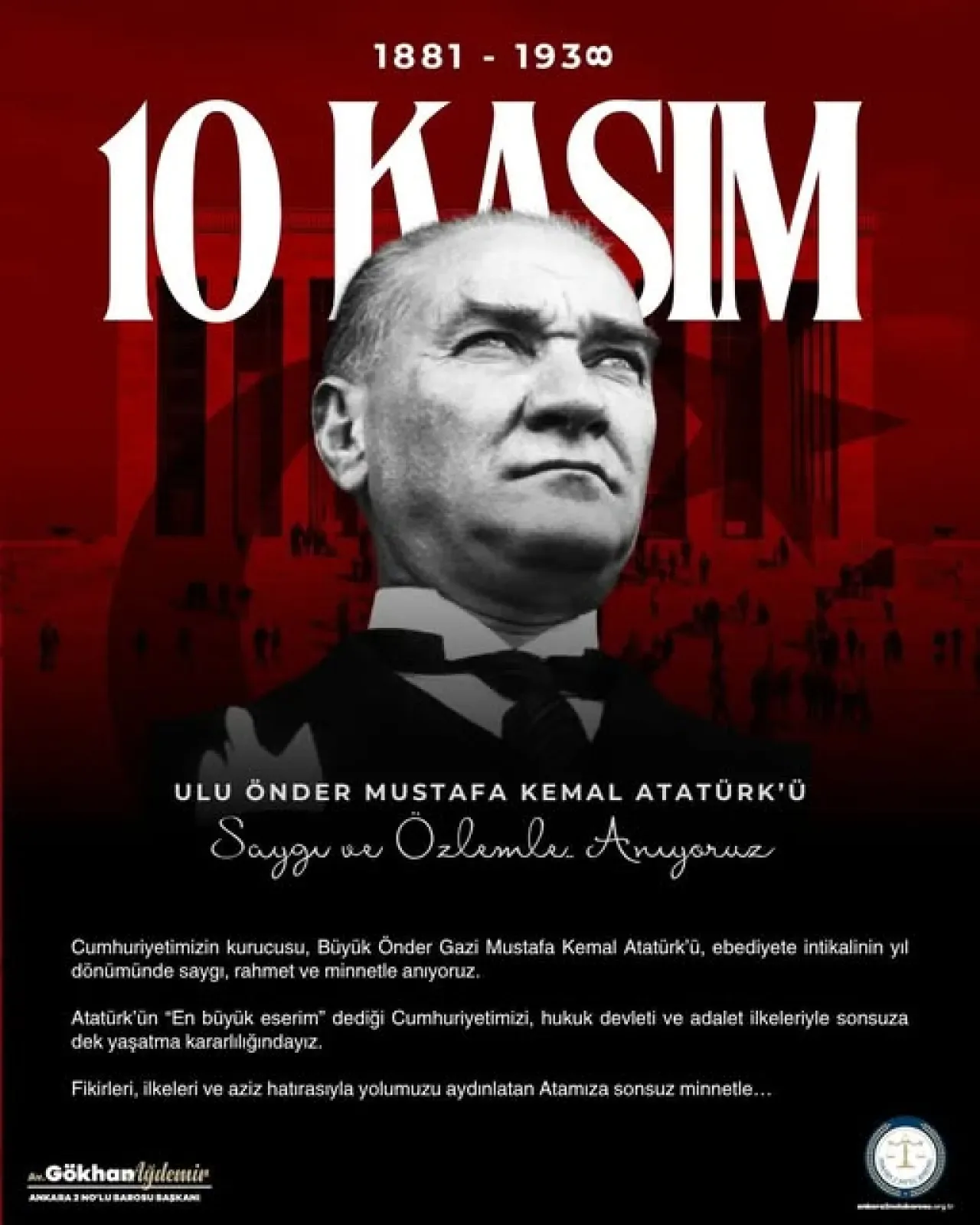 Ankara 2 Nolu Barosu'ndan 10 Kasım Atatürk'ü Anma Mesajı: Cumhuriyet'e Bağlılık Vurgusu Ankara 2 Nolu Barosu'ndan 10 Kasım Atatürk'ü Anma Mesajı: Cumhuriyet'e Bağlılık Vurgusu