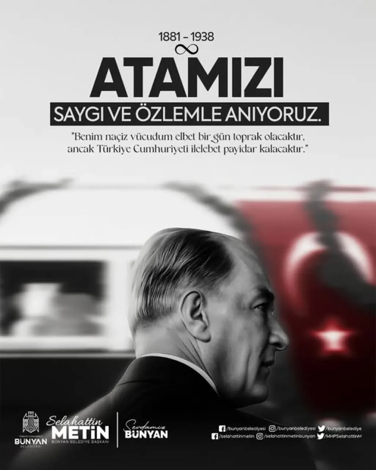 Bünyan Belediyesi, Atatürk'ü 87. Yılında Andı Bünyan Belediyesi, Atatürk'ü 87. Yılında Andı