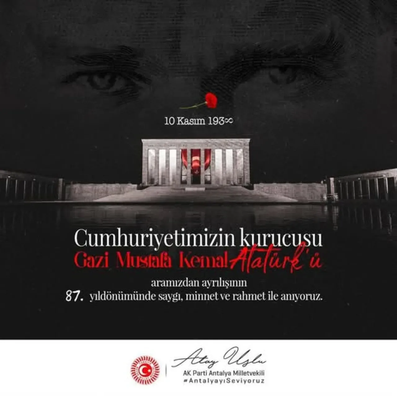 10 Kasım'da Atatürk'ü Anma Törenleri: Milletvekili Uslu'dan Anlamlı Mesaj 10 Kasım'da Atatürk'ü Anma Törenleri: Milletvekili Uslu'dan Anlamlı Mesaj