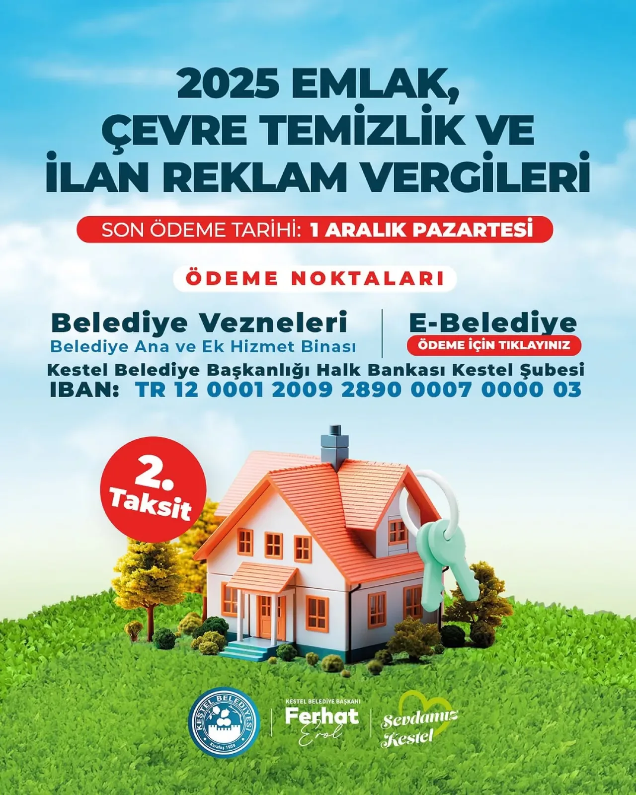 Kestel'de 2025 Yılı Emlak, Çevre Temizlik ve İlan Reklam Vergisi Ödemeleri Başladı Kestel'de 2025 Yılı Emlak, Çevre Temizlik ve İlan Reklam Vergisi Ödemeleri Başladı