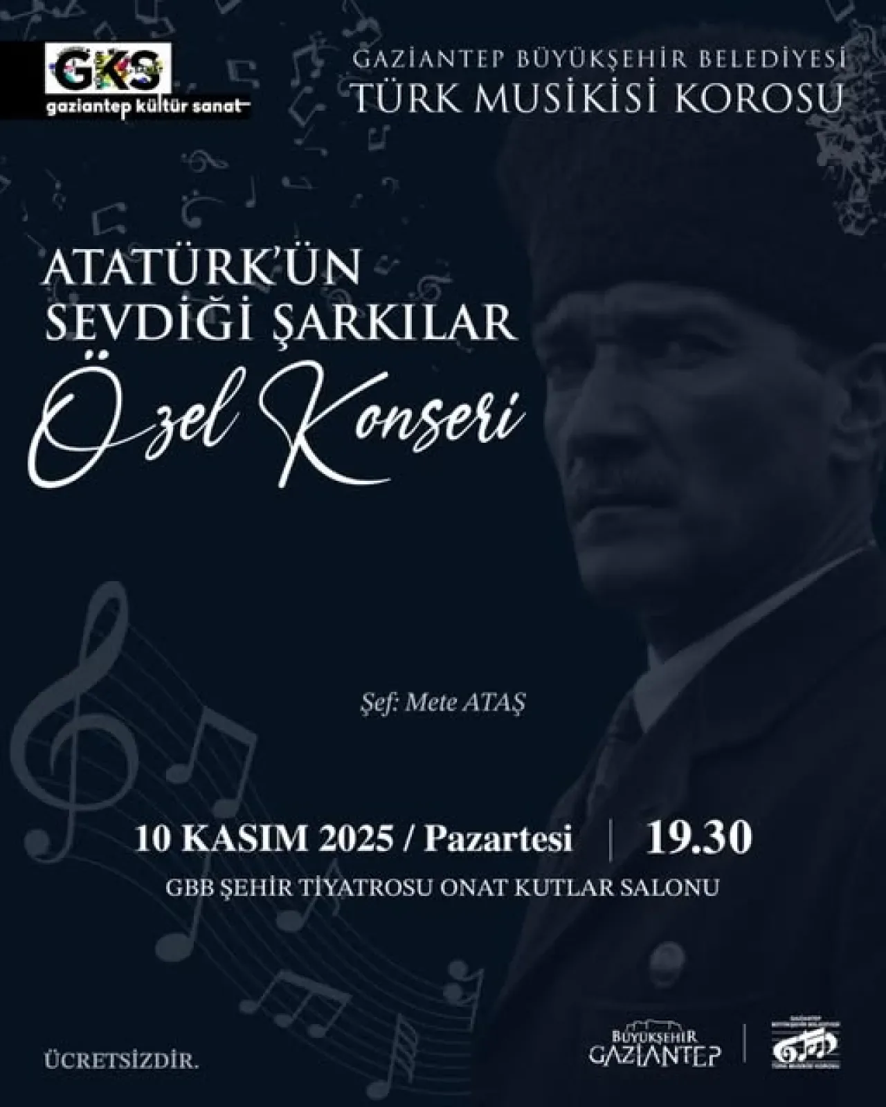 Gaziantep'te Atatürk'ün Sevdiği Şarkılar ile Anma Konseri Gaziantep'te Atatürk'ün Sevdiği Şarkılar ile Anma Konseri