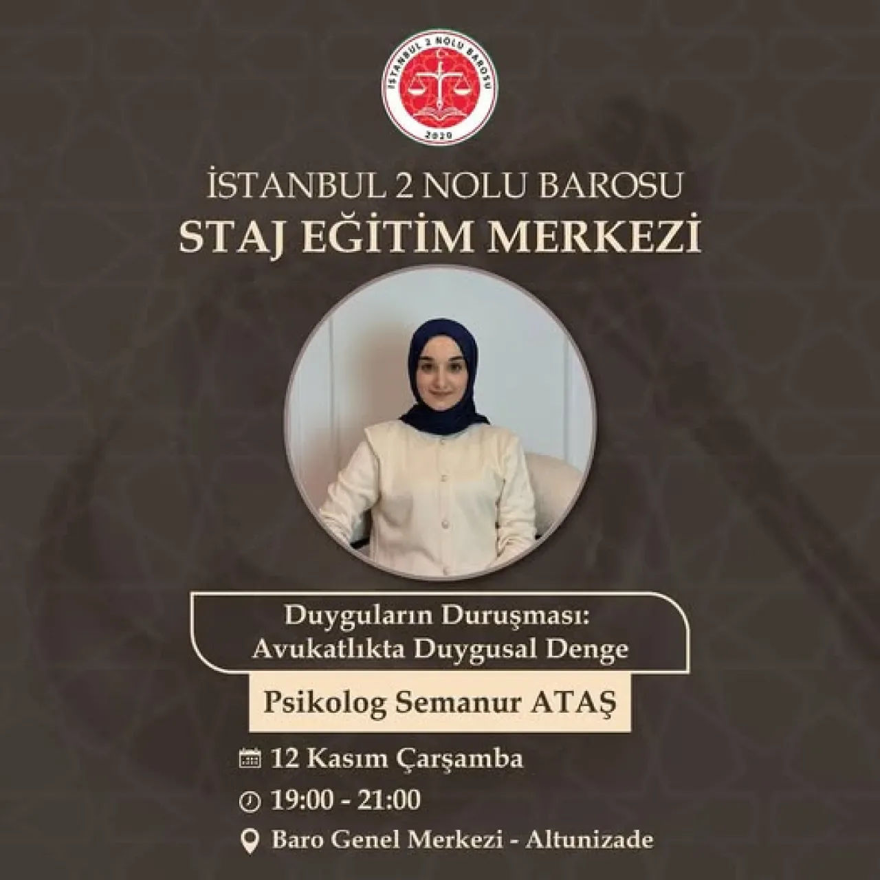 İstanbul Barosu'ndan Stajyer Avukatlara "Duygusal Denge" Eğitimi İstanbul Barosu'ndan Stajyer Avukatlara "Duygusal Denge" Eğitimi