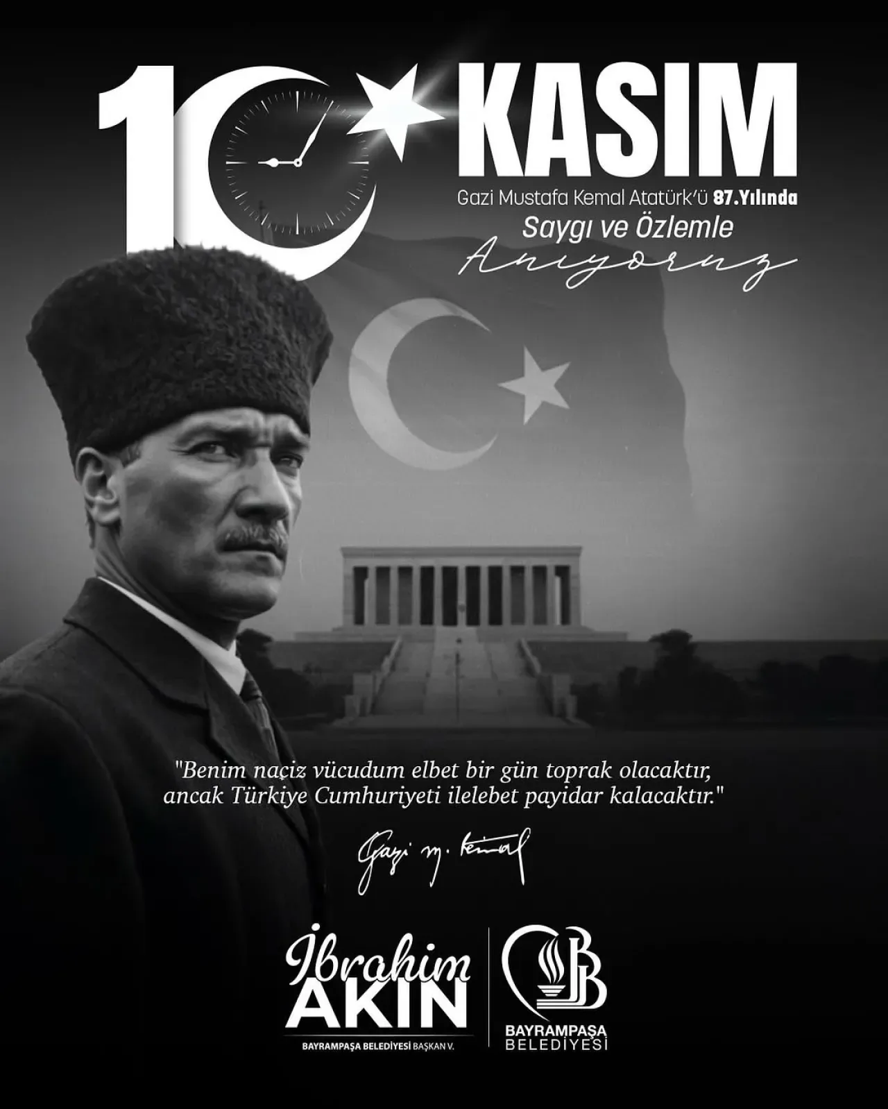 Bayrampaşa Belediyesi'nden 10 Kasım Atatürk'ü Anma Mesajı Bayrampaşa Belediyesi'nden 10 Kasım Atatürk'ü Anma Mesajı