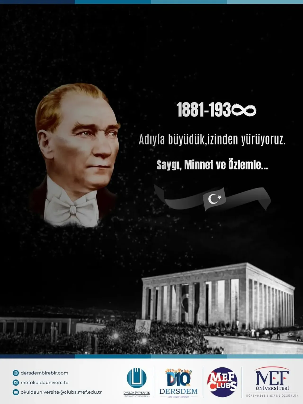 10 Kasım'da Atatürk'ü Saygı ve Özlemle Anıyoruz 10 Kasım'da Atatürk'ü Saygı ve Özlemle Anıyoruz