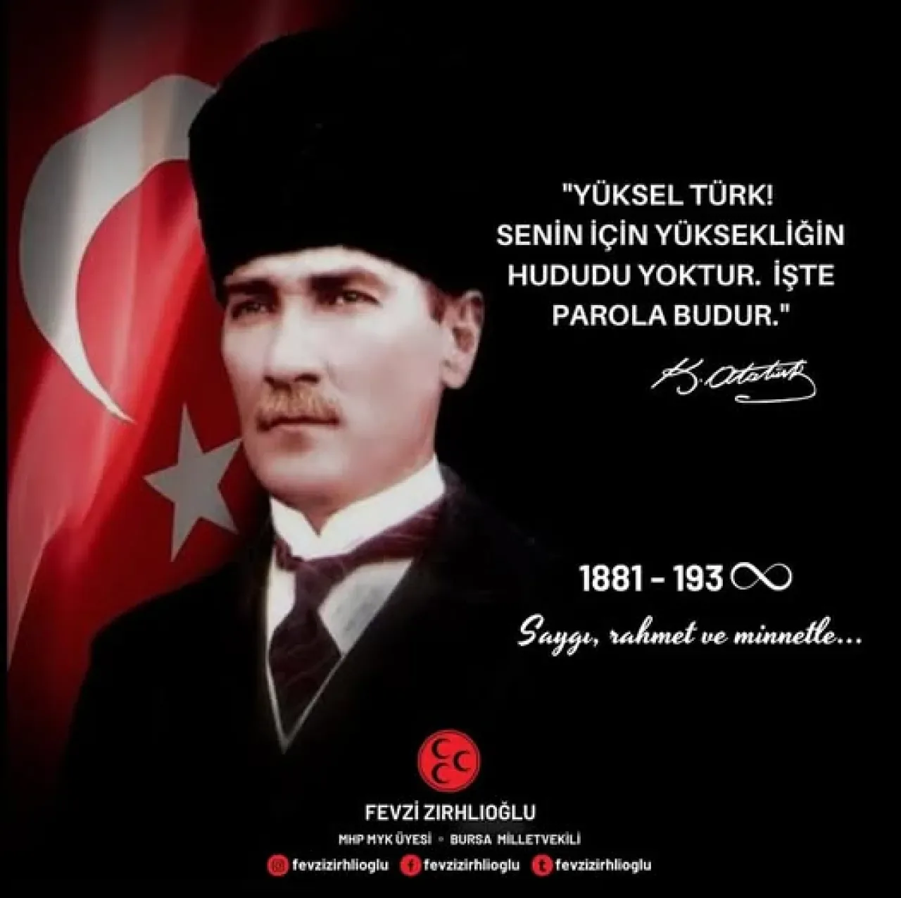 MHP'li Zırhlıoğlu, 10 Kasım'da Atatürk'ü Andı MHP'li Zırhlıoğlu, 10 Kasım'da Atatürk'ü Andı