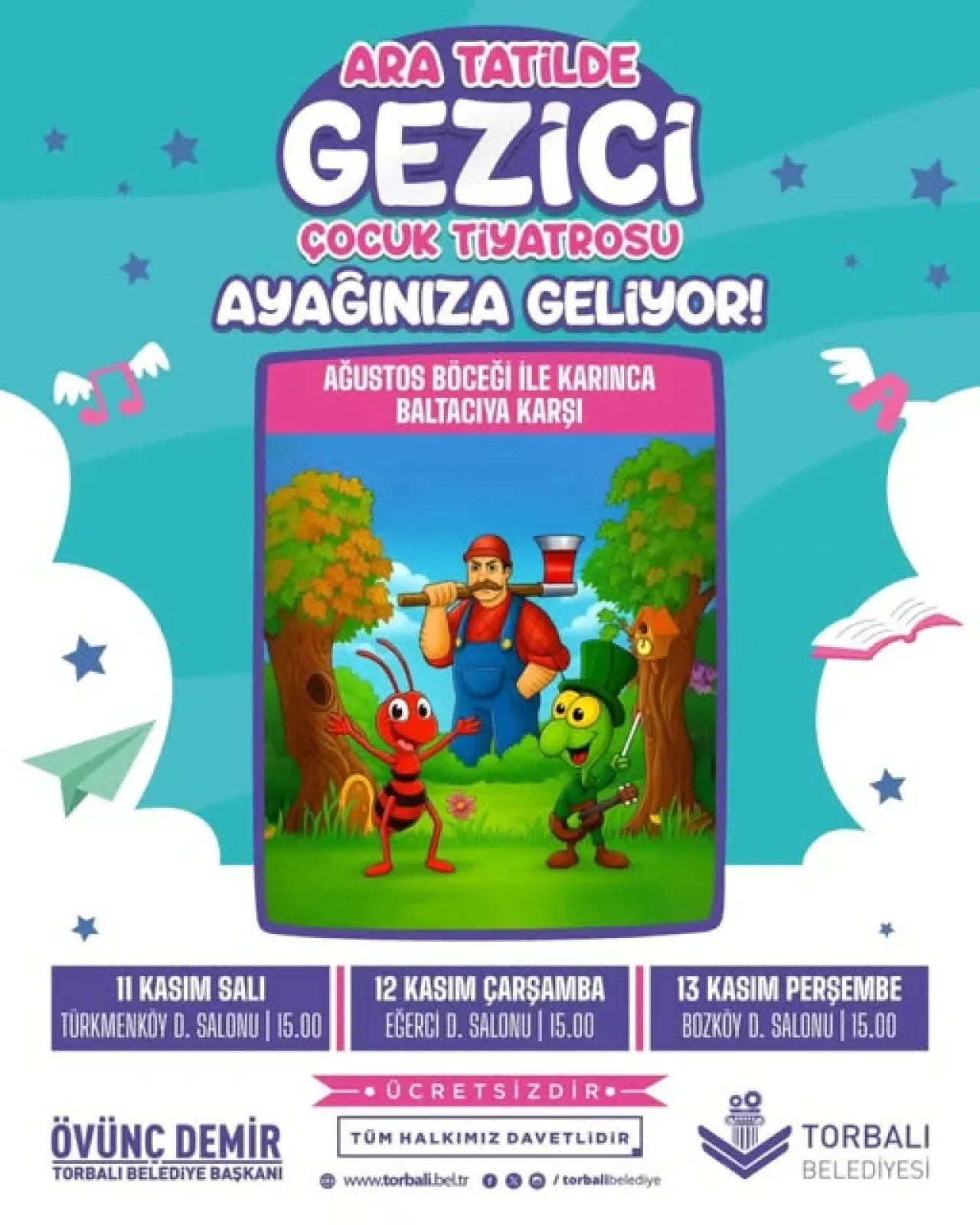 İzmir Torbalı'da Çocuklar İçin Gezici Tiyatro Şenliği Başlıyor İzmir Torbalı'da Çocuklar İçin Gezici Tiyatro Şenliği Başlıyor