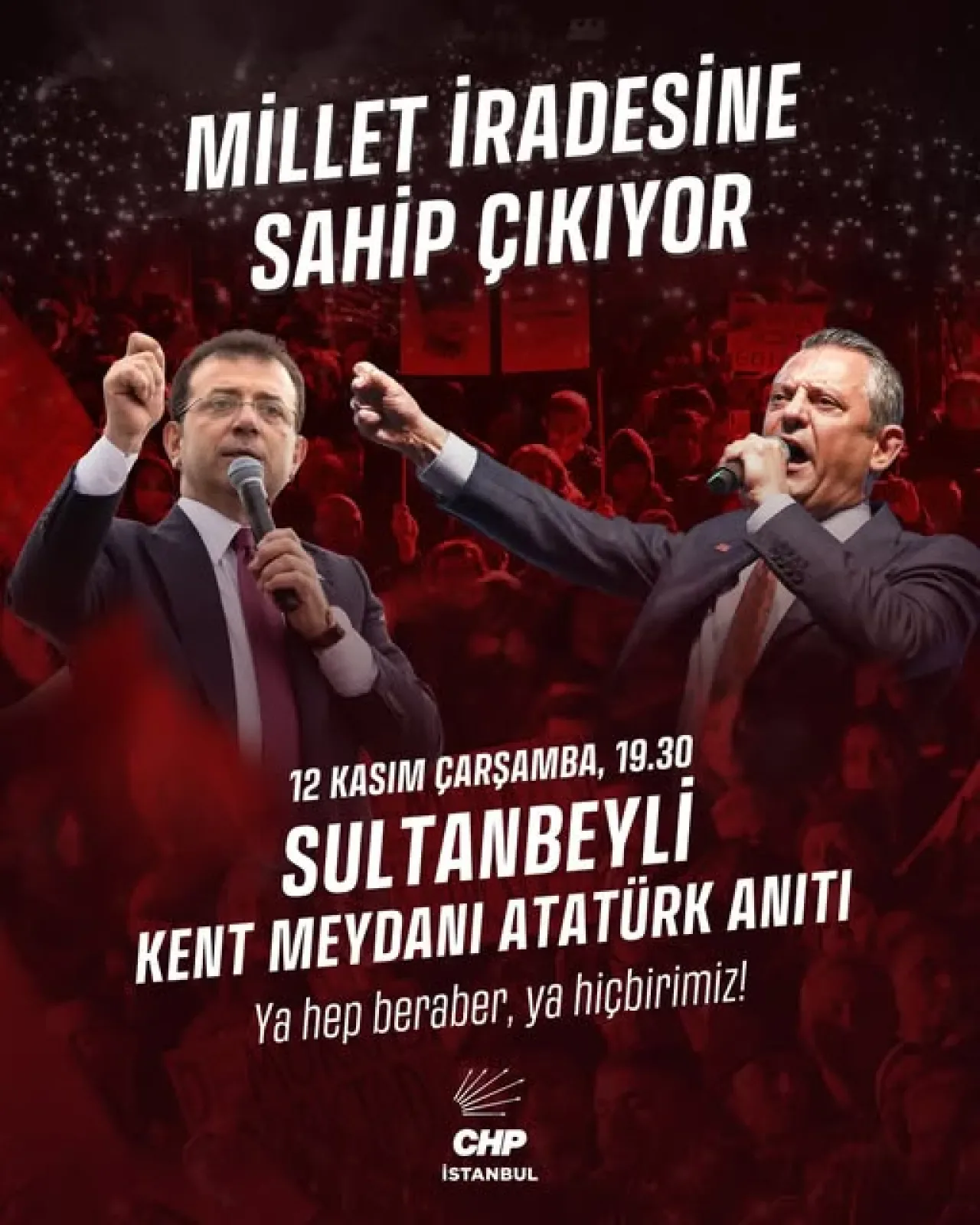 Cumhuriyet Halk Partisi İstanbul'da "Adaletsizliğe Karşı ve Özgürlük" Mitingi Düzenliyor Cumhuriyet Halk Partisi İstanbul'da "Adaletsizliğe Karşı ve Özgürlük" Mitingi Düzenliyor