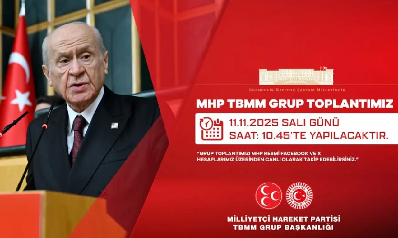 MHP TBMM Grup Toplantısı 11 Kasım'da Yapılacak MHP TBMM Grup Toplantısı 11 Kasım'da Yapılacak