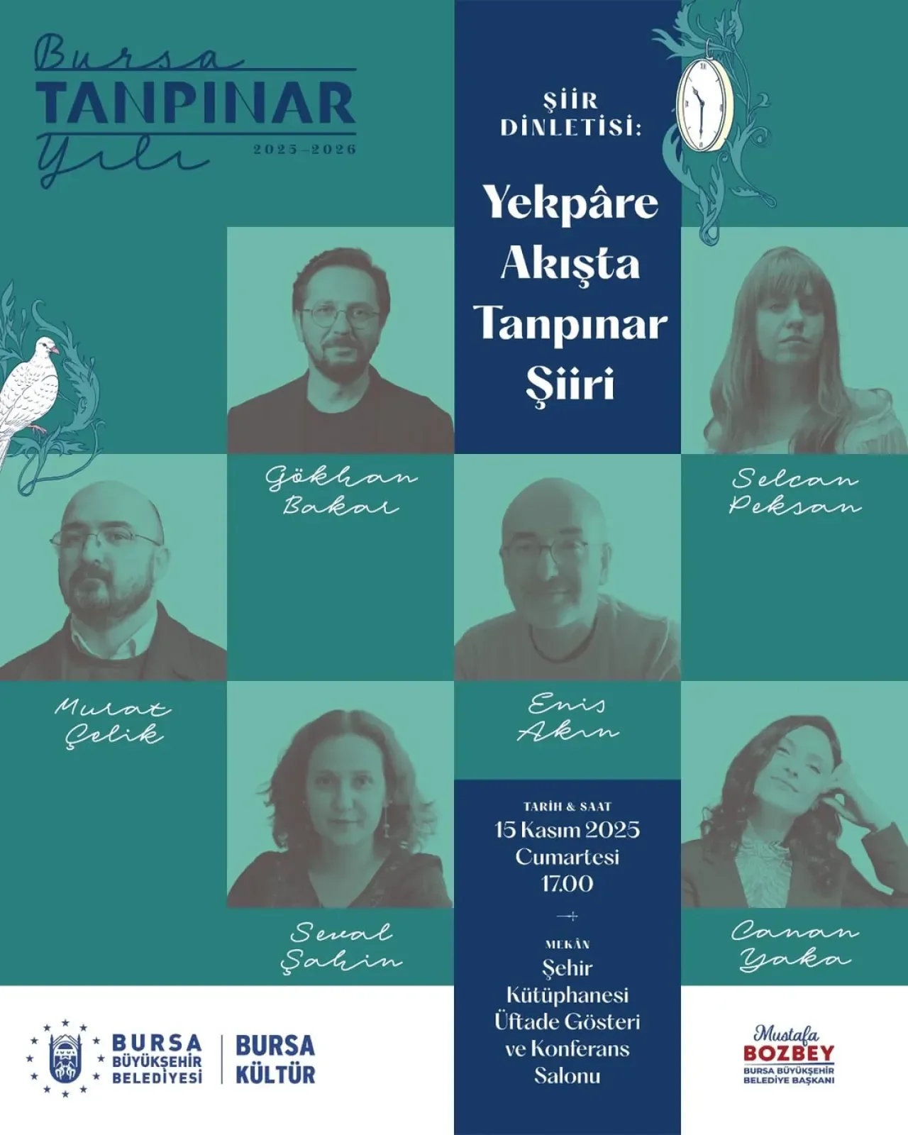 Bursa'da Ahmet Hamdi Tanpınar'ın Şiirleri "Yekpâre Akışta" Dinletisiyle Hayat Bulacak Bursa'da Ahmet Hamdi Tanpınar'ın Şiirleri "Yekpâre Akışta" Dinletisiyle Hayat Bulacak