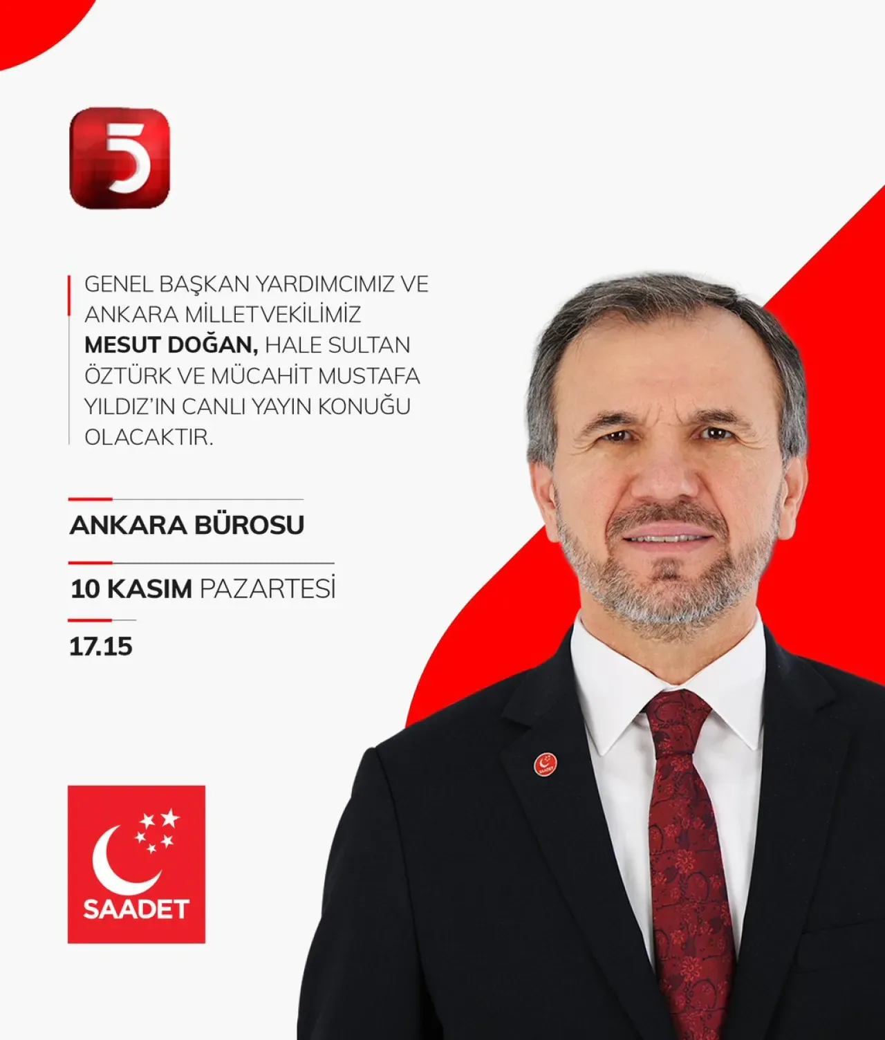 Saadet Partisi Genel Başkan Yardımcısı Mesut Doğan TV5'te Canlı Yayında Saadet Partisi Genel Başkan Yardımcısı Mesut Doğan TV5'te Canlı Yayında
