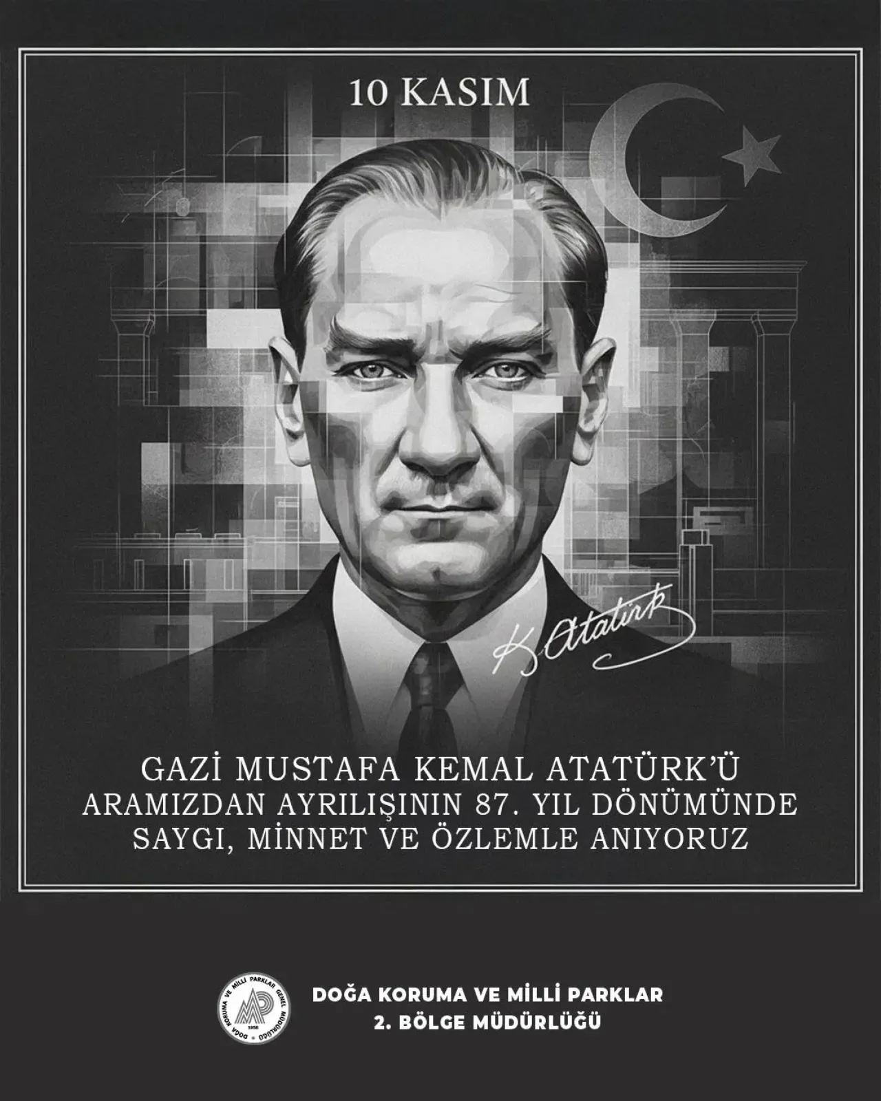 10 Kasım'da Atatürk Saygı ve Özlemle Anıldı 10 Kasım'da Atatürk Saygı ve Özlemle Anıldı
