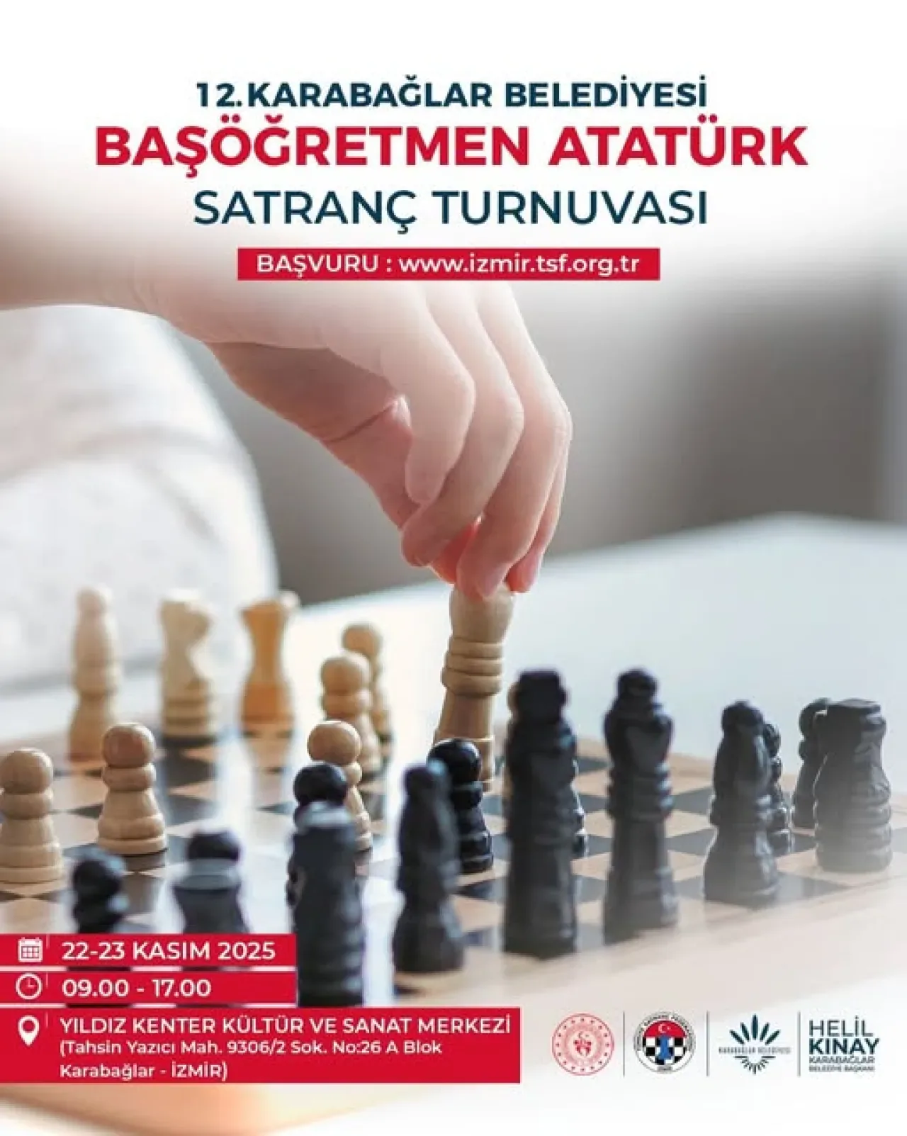Karabağlar'da 12. Başöğretmen Atatürk Satranç Turnuvası Düzenleniyor Karabağlar'da 12. Başöğretmen Atatürk Satranç Turnuvası Düzenleniyor