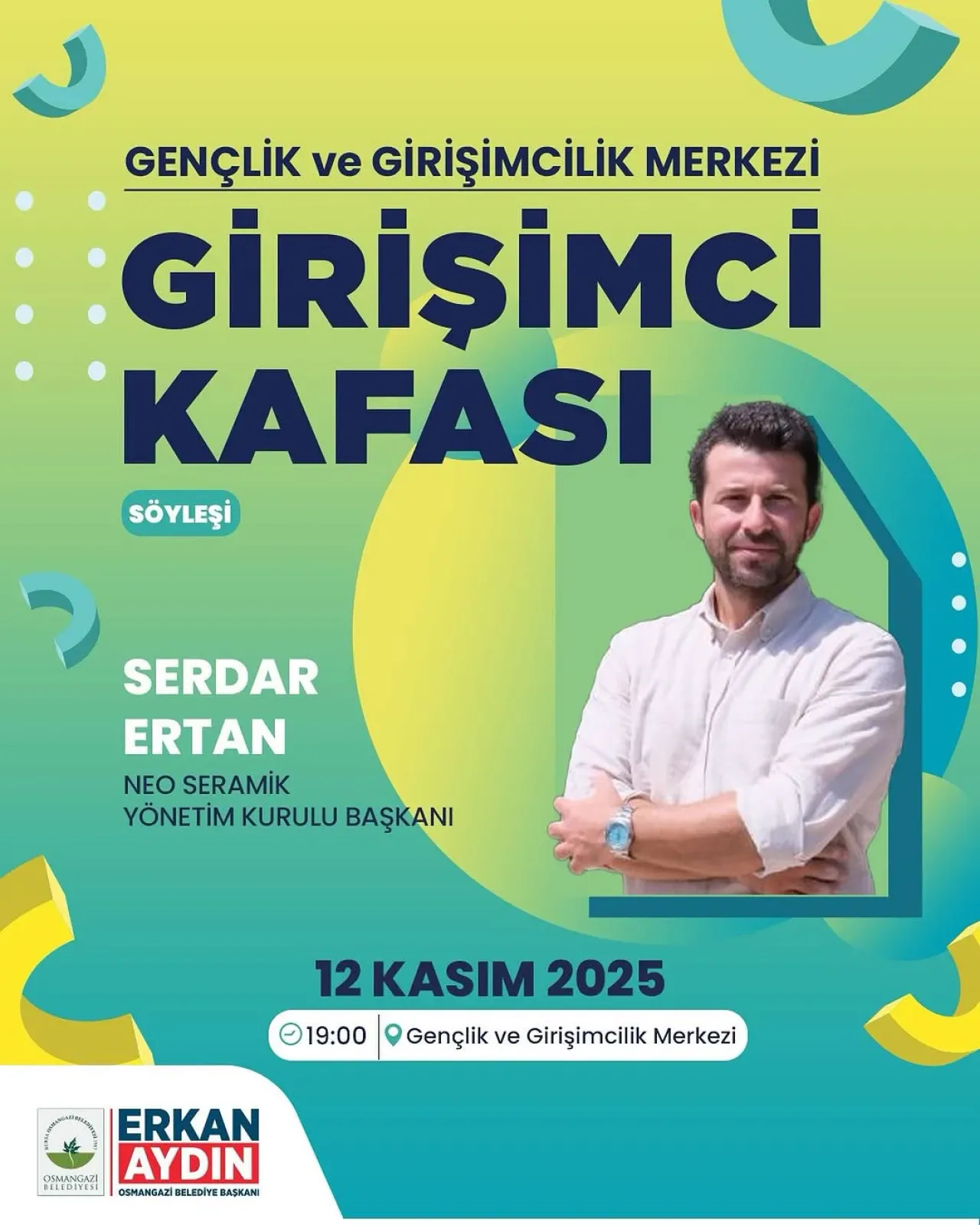 Bursa Osmangazi'de Genç Girişimciler ile Tecrübe Buluşması Bursa Osmangazi'de Genç Girişimciler ile Tecrübe Buluşması
