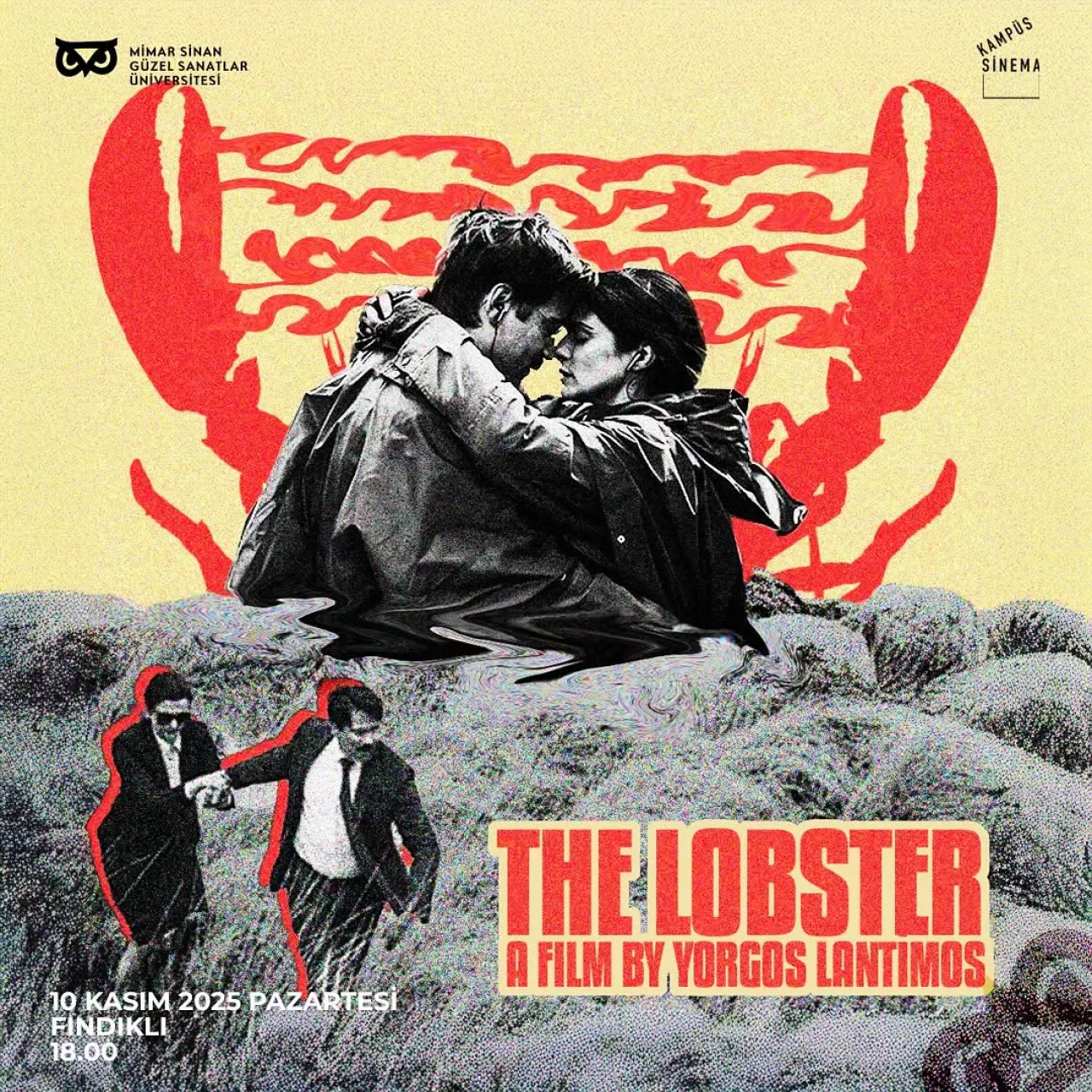 Yorgos Lanthimos'un "The Lobster" Film Gösterimi MSGSÜ'de Yorgos Lanthimos'un "The Lobster" Film Gösterimi MSGSÜ'de