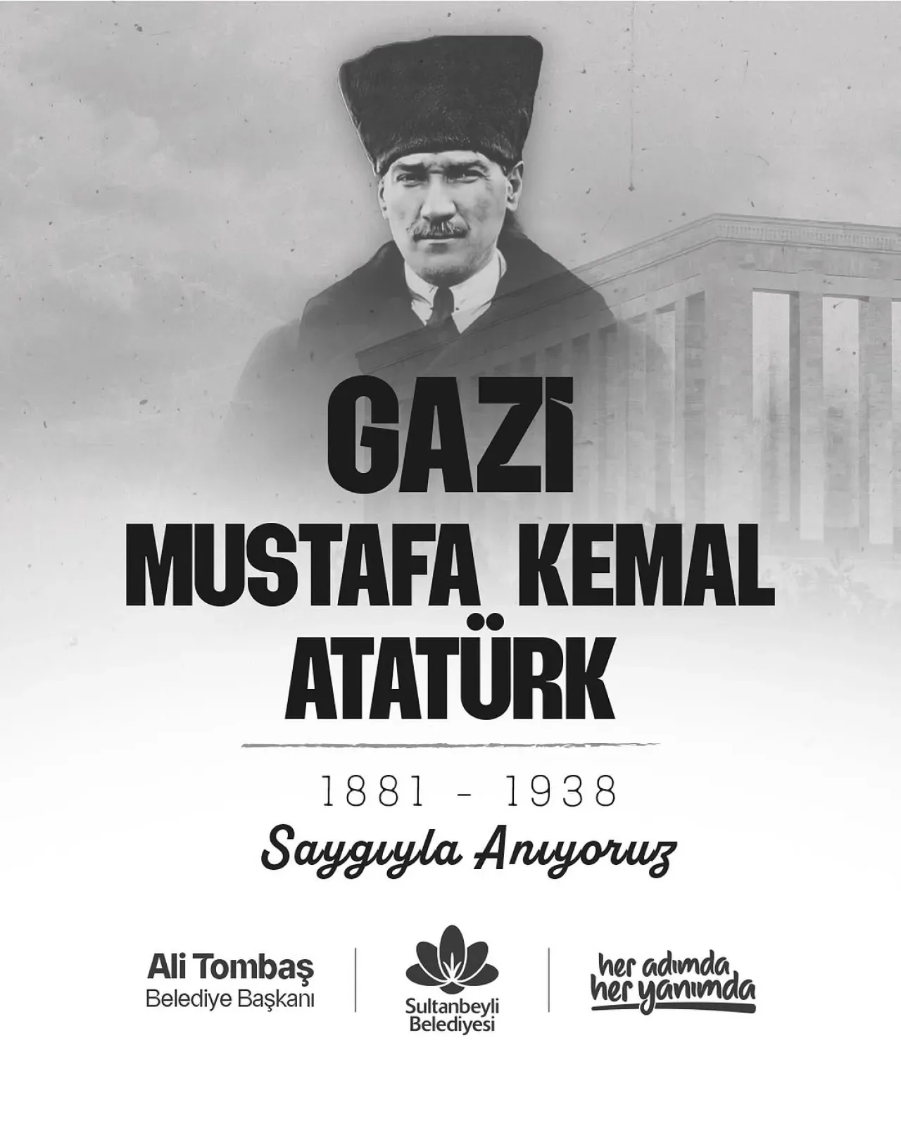 Sultanbeyli'de Gazi Mustafa Kemal Atatürk Anıldı Sultanbeyli'de Gazi Mustafa Kemal Atatürk Anıldı