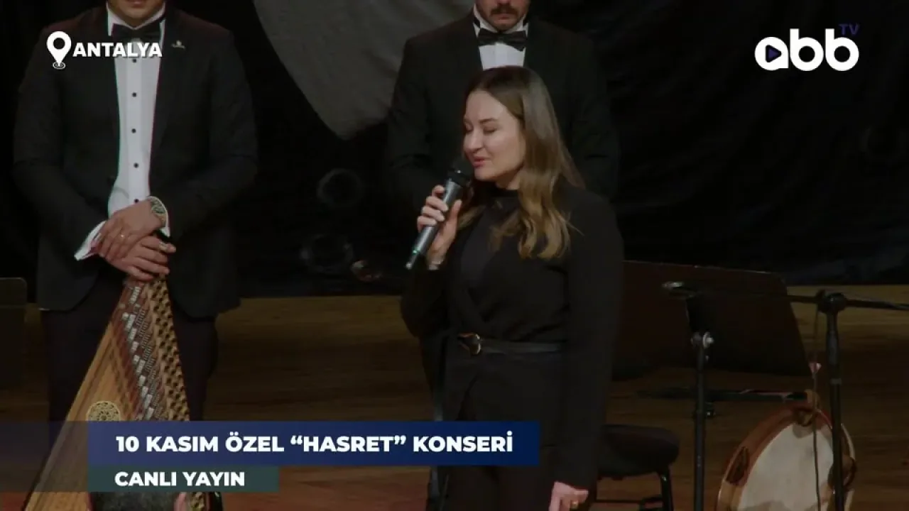 Antalya'da 10 Kasım Atatürk'ü Anma Konseri: Münip Utandı "Hasret" ile Andı Antalya'da 10 Kasım Atatürk'ü Anma Konseri: Münip Utandı "Hasret" ile Andı