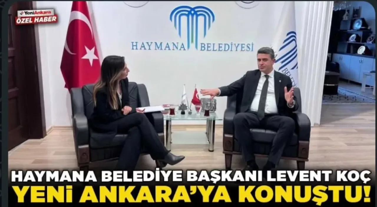 Haymana Belediyesi Başkanı Levent Koç: Haymana'ya Gelmek İçin Çok Sebep Var Haymana Belediyesi Başkanı Levent Koç: Haymana'ya Gelmek İçin Çok Sebep Var