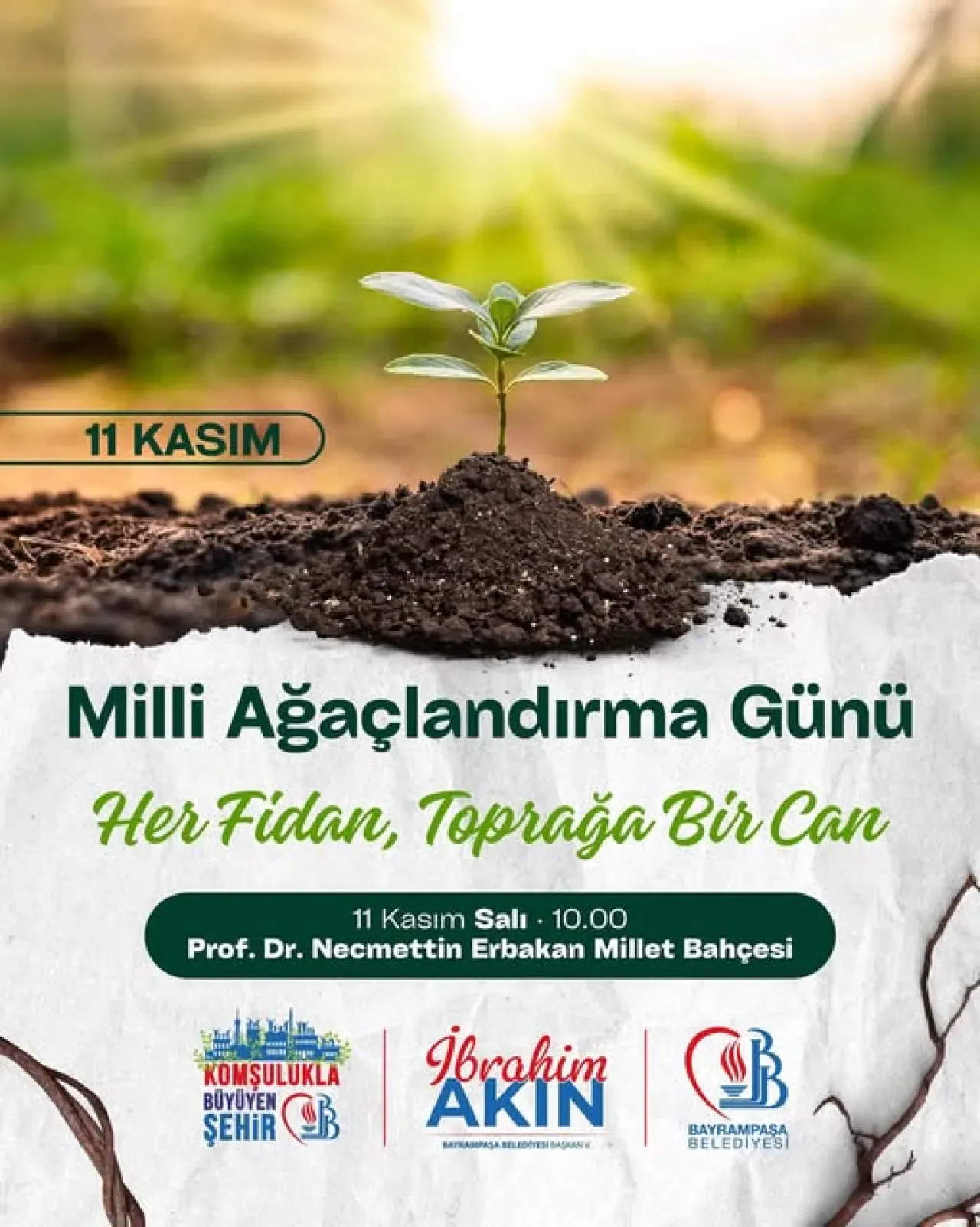 Bayrampaşa'da 11 Kasım'da Fidan Dikim Etkinliği Düzenlenecek Bayrampaşa'da 11 Kasım'da Fidan Dikim Etkinliği Düzenlenecek