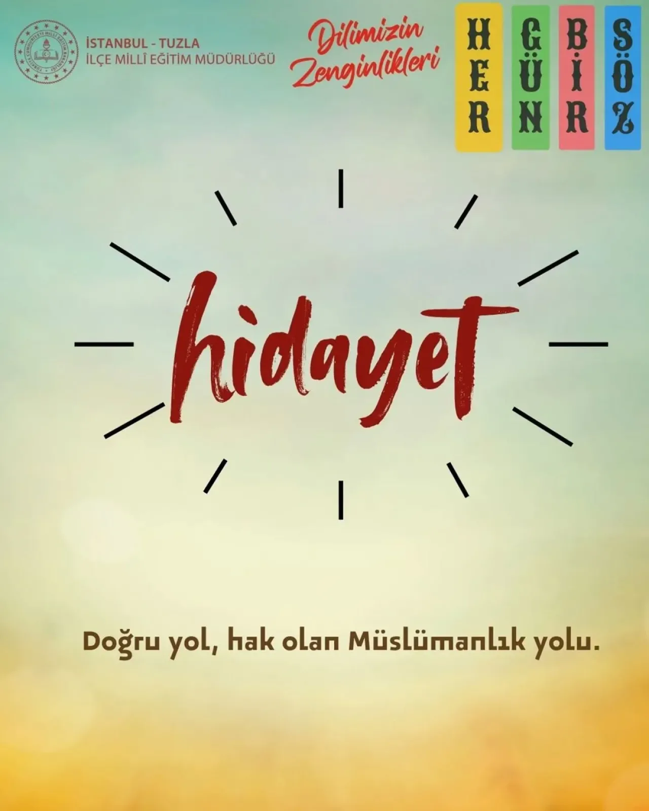 İstanbul Tuzla'da Eğitim Kurumlarına Yönelik 'Her Güne Bir Kelime' Projesi Başlatıldı İstanbul Tuzla'da Eğitim Kurumlarına Yönelik 'Her Güne Bir Kelime' Projesi Başlatıldı