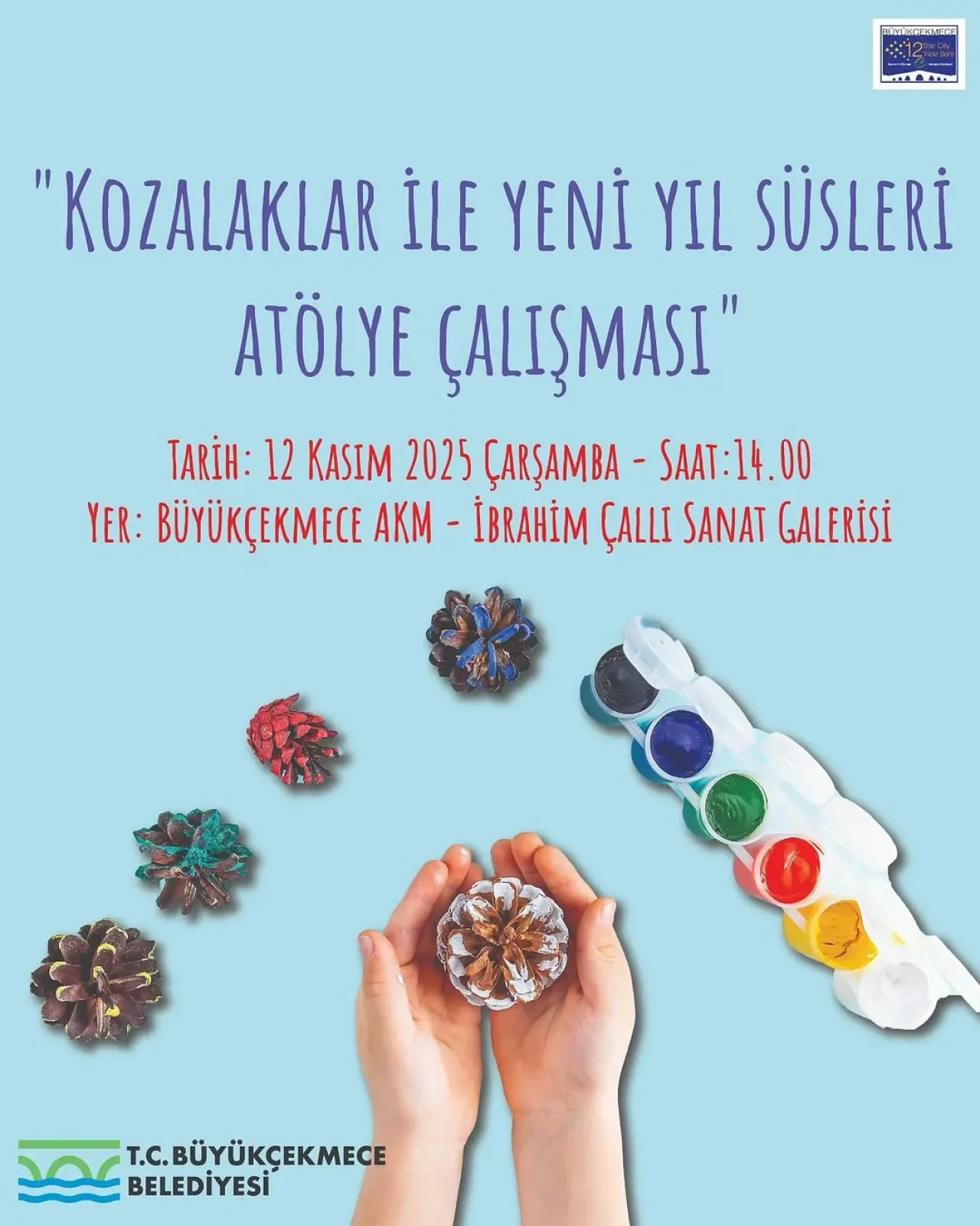 Büyükçekmece'de Çocuklar Doğal Malzemelerle Yeni Yıl Süsleri Yapacak Büyükçekmece'de Çocuklar Doğal Malzemelerle Yeni Yıl Süsleri Yapacak
