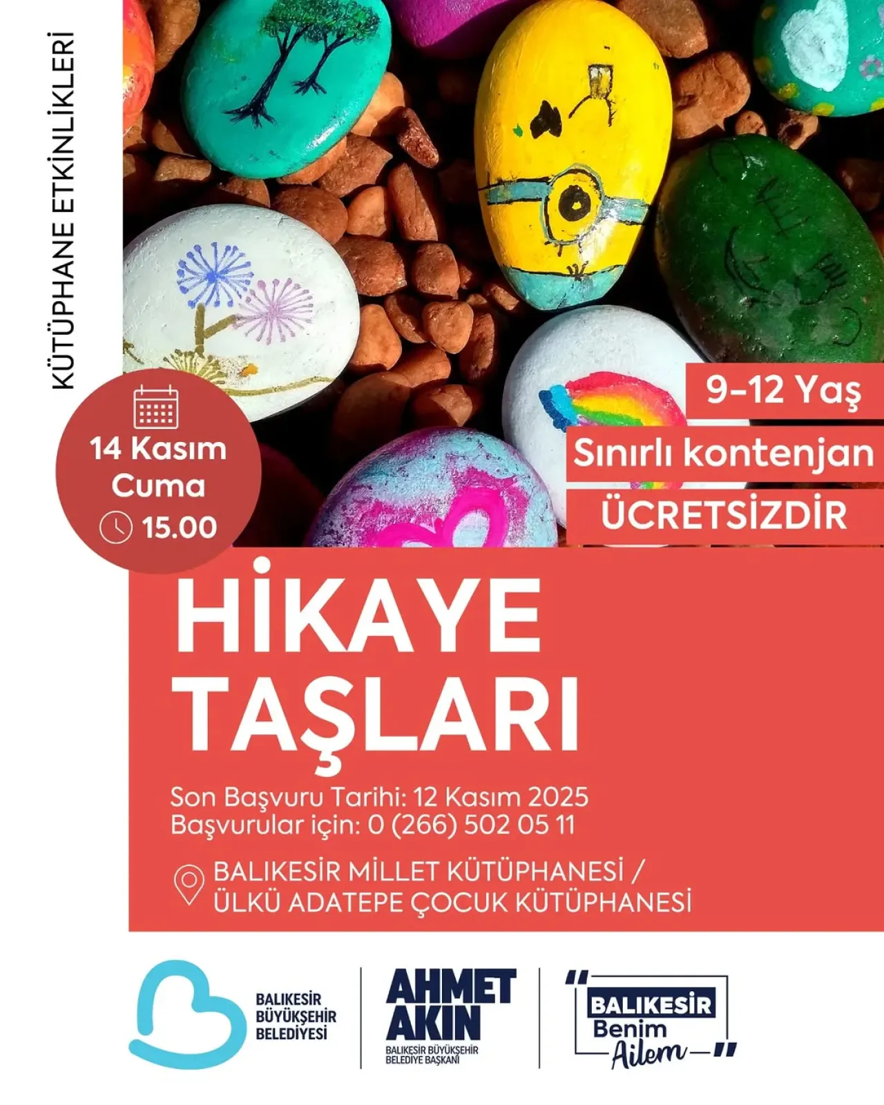 Balıkesir'de Çocuklar Taş Boyama Etkinliği ile Hayallerini Yazacak Balıkesir'de Çocuklar Taş Boyama Etkinliği ile Hayallerini Yazacak