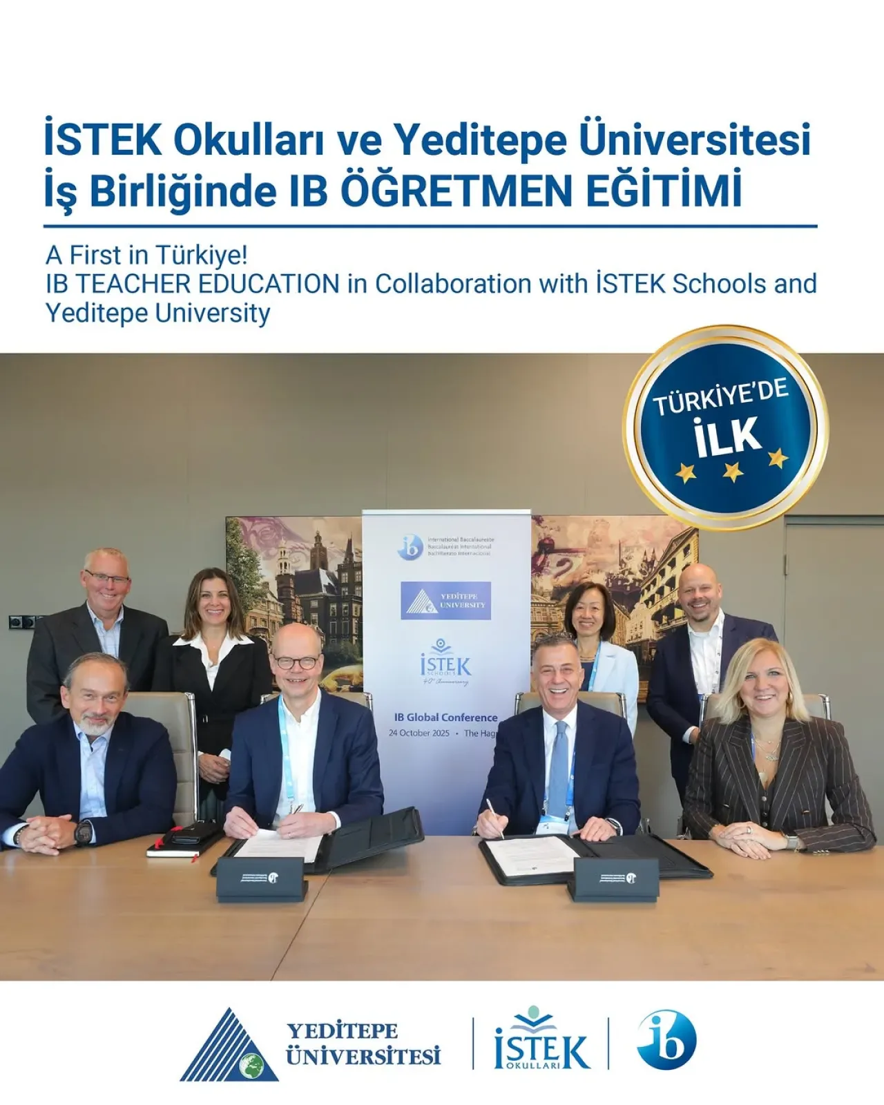 İSTEK Okulları ve Yeditepe Üniversitesi'nden Eğitimde İş Birliği: IB Öğretmen Eğitimi İSTEK Okulları ve Yeditepe Üniversitesi'nden Eğitimde İş Birliği: IB Öğretmen Eğitimi