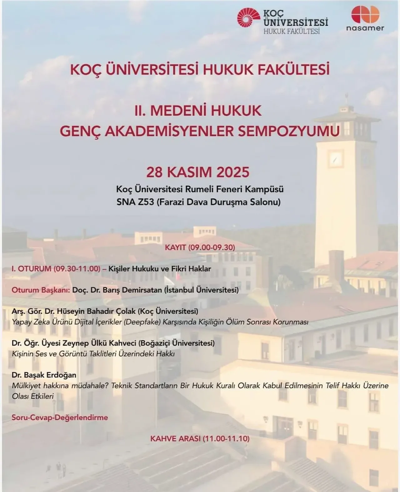 Dr. Güray Türker, Koç Üniversitesi'nde Önemli Bir Medeni Hukuk Bildirisi Sunacak Dr. Güray Türker, Koç Üniversitesi'nde Önemli Bir Medeni Hukuk Bildirisi Sunacak