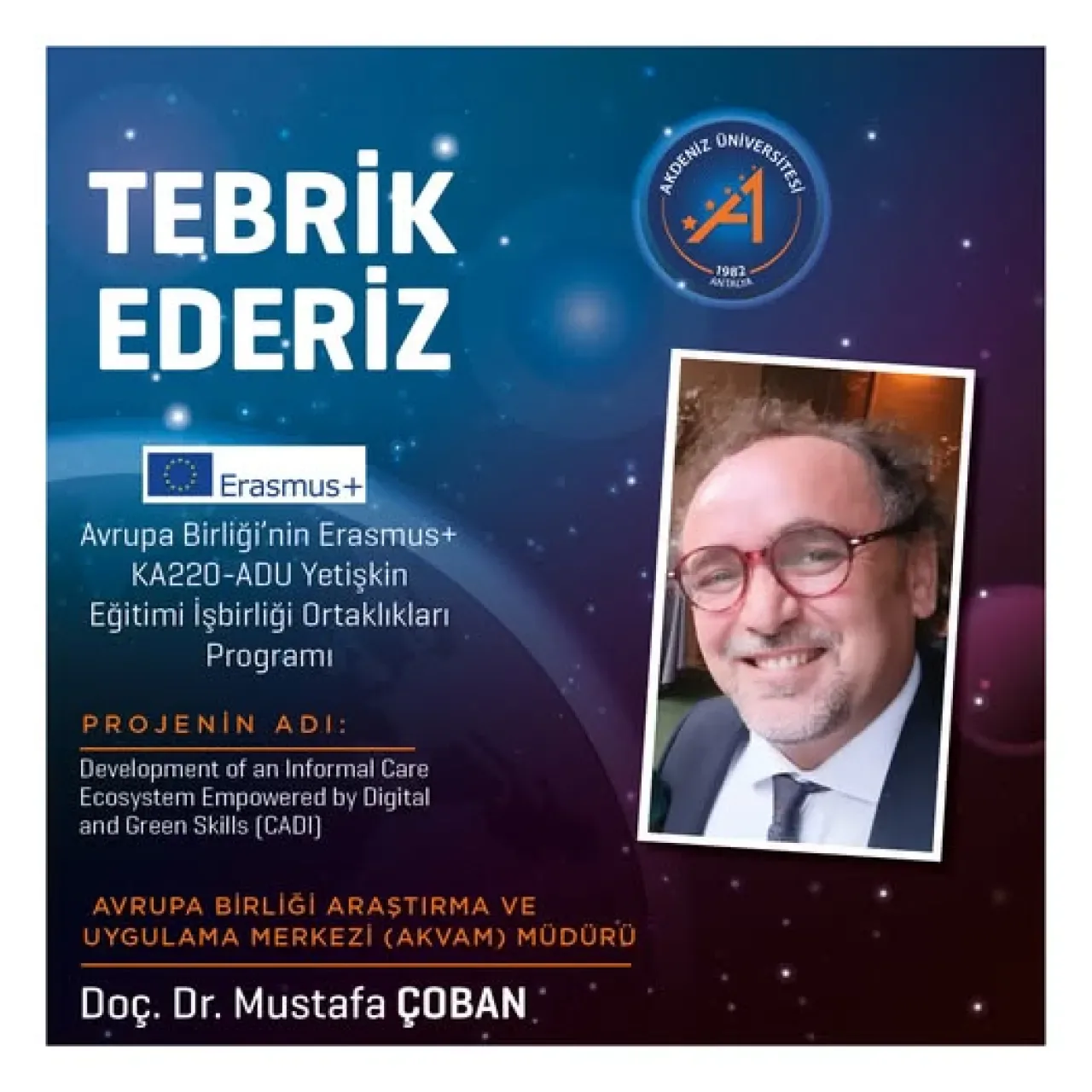 Akdeniz Üniversitesi Öğretim Üyesinin AB Projesi Erasmus Desteği Aldı Akdeniz Üniversitesi Öğretim Üyesinin AB Projesi Erasmus Desteği Aldı