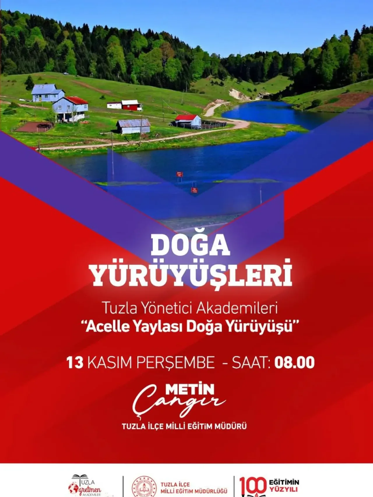Tuzla'da Eğitim Yöneticileri Acelle Yaylası'nda Doğa Yürüyüşünde Buluşuyor Tuzla'da Eğitim Yöneticileri Acelle Yaylası'nda Doğa Yürüyüşünde Buluşuyor
