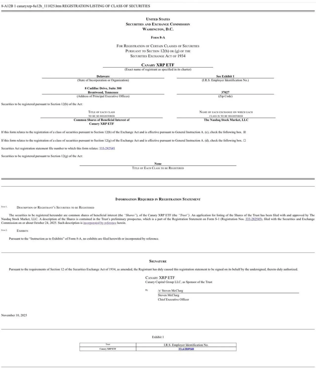 XRP Spot ETF Başvurusu: Canary Capital, ETF'nin Perşembe Günü Piyasada İşlem Görmesi İçin Form 8-A Dosyaladı XRP Spot ETF Başvurusu: Canary Capital, ETF'nin Perşembe Günü Piyasada İşlem Görmesi İçin Form 8-A Dosyaladı