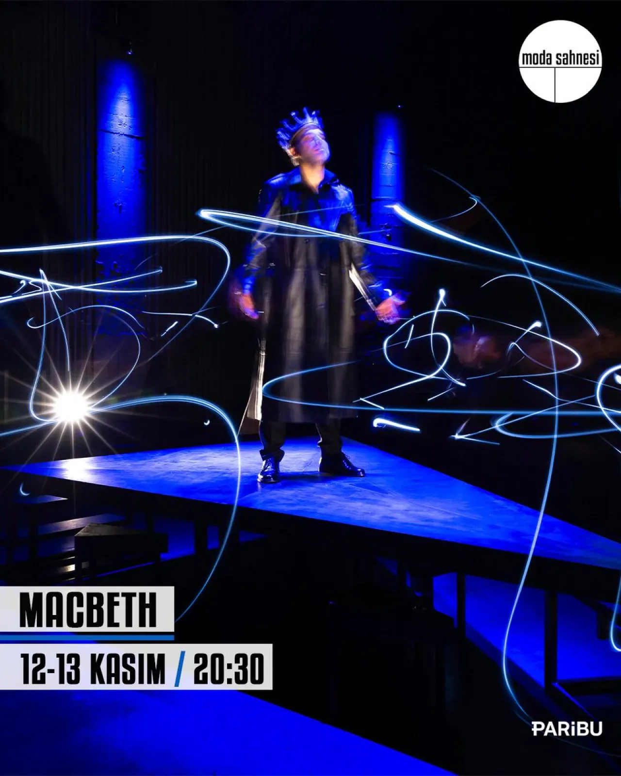 Moda Sahnesi'nde Shakespeare'in Macbeth Oyunu 12-13 Kasım'da Moda Sahnesi'nde Shakespeare'in Macbeth Oyunu 12-13 Kasım'da