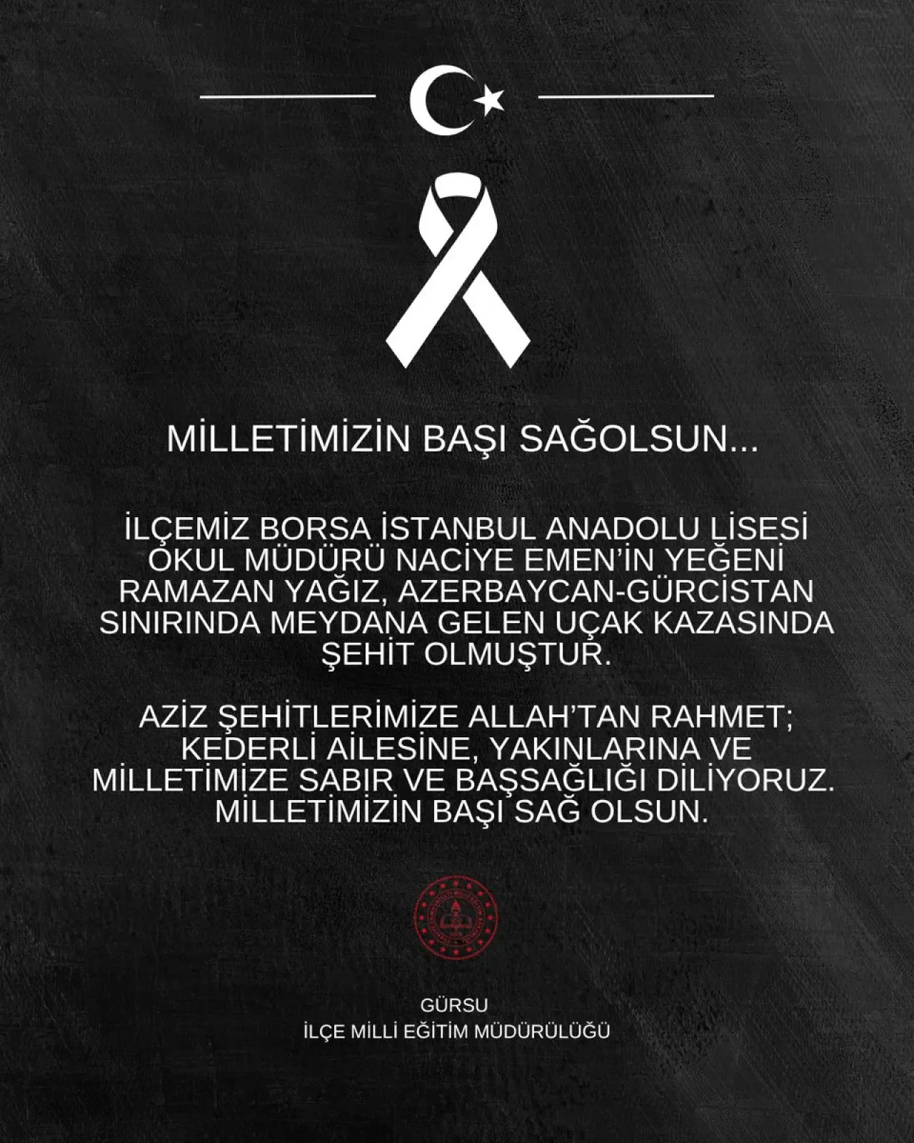Bursa Gürsu İlçe Millî Eğitim Müdürlüğü'nden Taziye Mesajı Bursa Gürsu İlçe Millî Eğitim Müdürlüğü'nden Taziye Mesajı