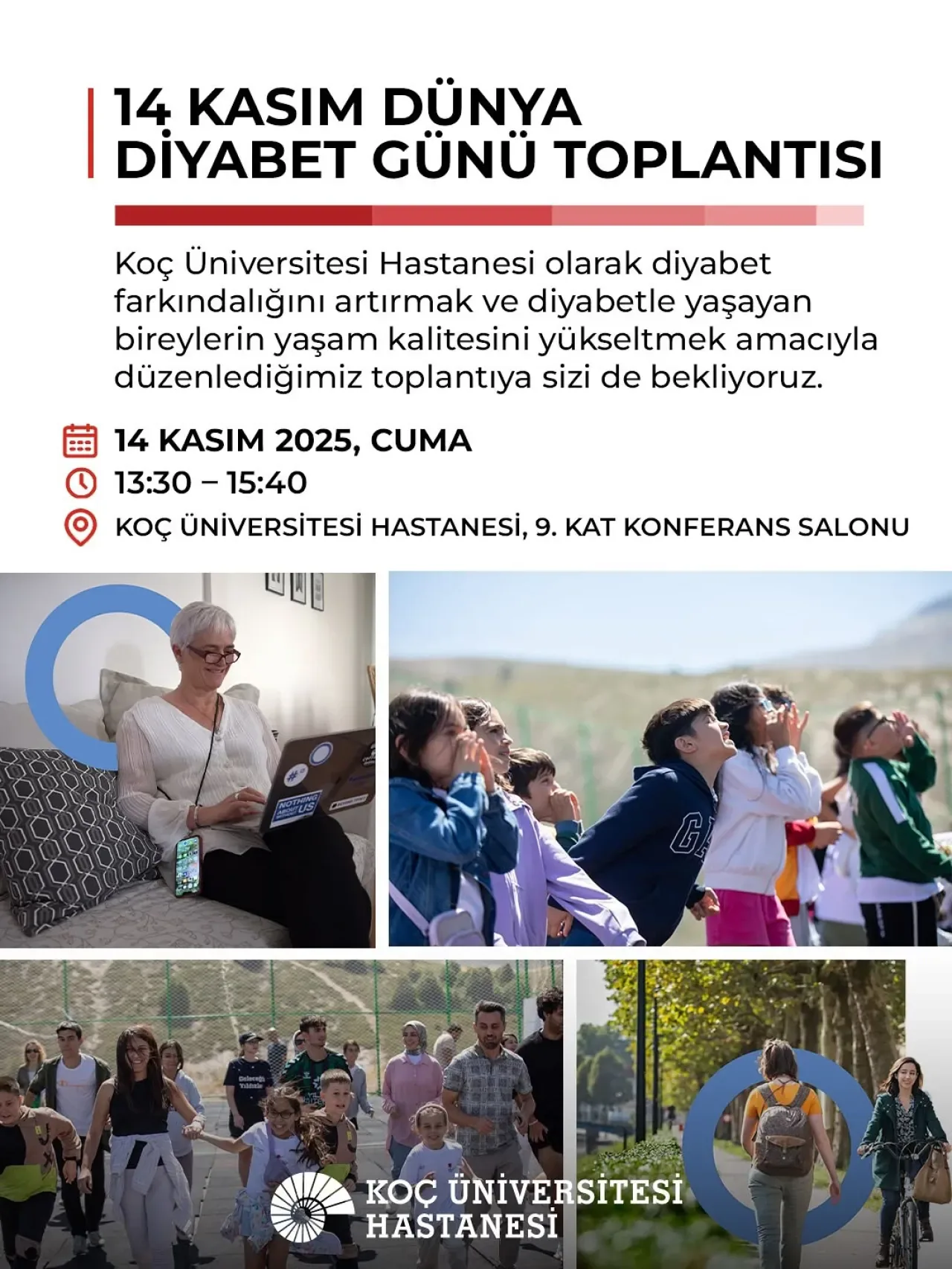 Koç Üniversitesi Hastanesi'nden 14 Kasım Dünya Diyabet Günü'nde Anlamlı Buluşma Koç Üniversitesi Hastanesi'nden 14 Kasım Dünya Diyabet Günü'nde Anlamlı Buluşma