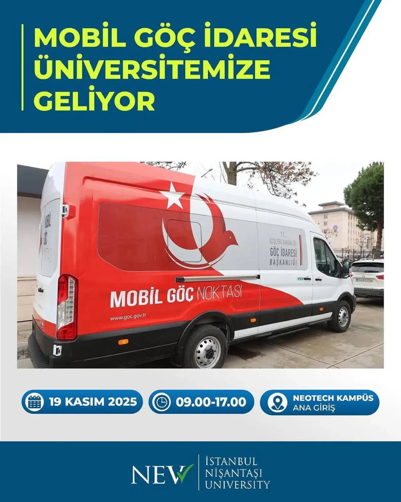 Nişantaşı Üniversitesi'ne Mobil Göç Hizmeti Geliyor Nişantaşı Üniversitesi'ne Mobil Göç Hizmeti Geliyor
