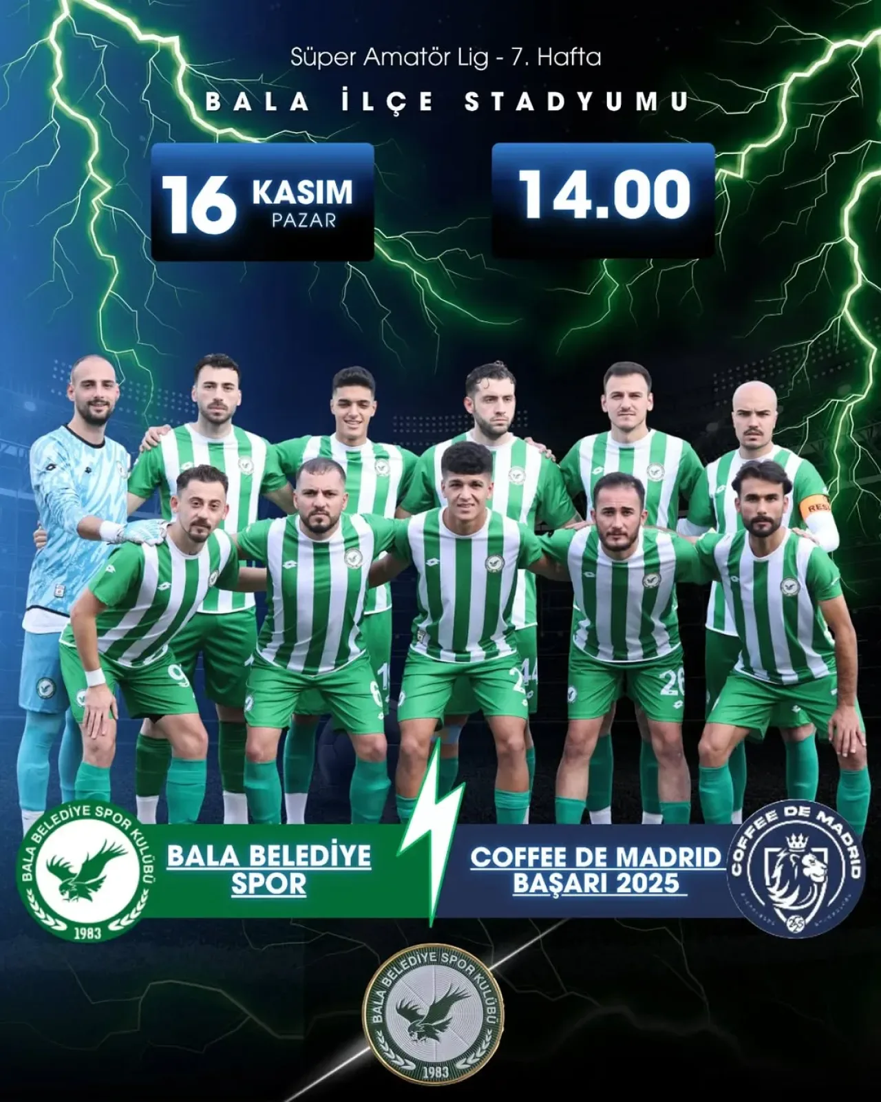 Bala Belediyespor, Coffee De Madrid'i Konuk Edecek Bala Belediyespor, Coffee De Madrid'i Konuk Edecek
