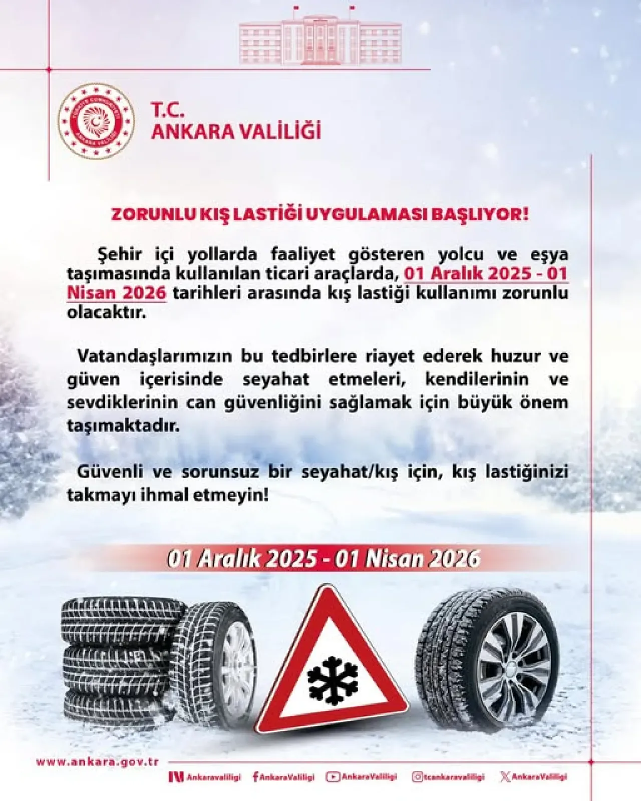Ankara'da Kış Lastiği Zorunluluğu 1 Aralık'ta Başlıyor Ankara'da Kış Lastiği Zorunluluğu 1 Aralık'ta Başlıyor