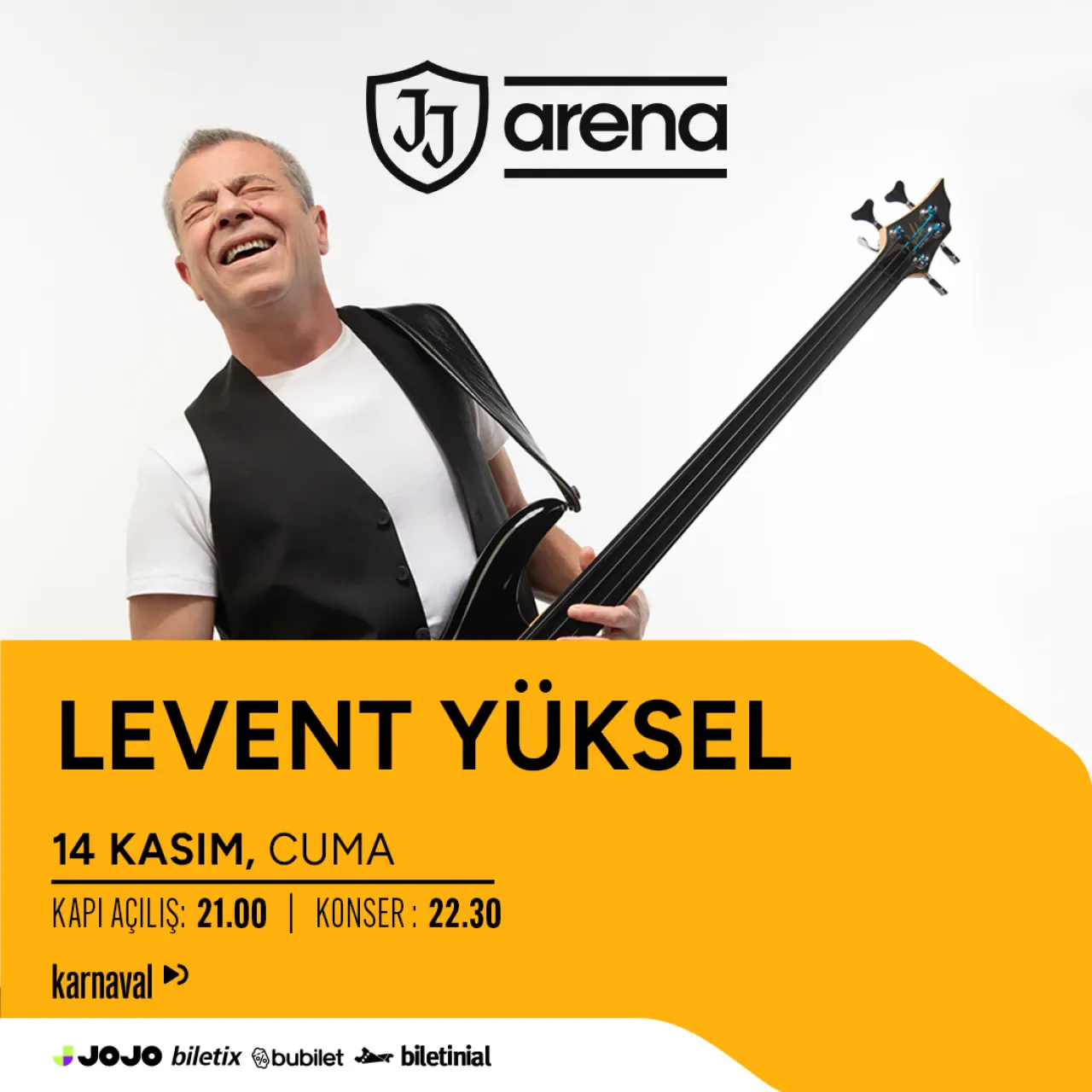Levent Yüksel, 14 Kasım'da JJ Arena Ataşehir'de Sevenleriyle Buluşacak Levent Yüksel, 14 Kasım'da JJ Arena Ataşehir'de Sevenleriyle Buluşacak