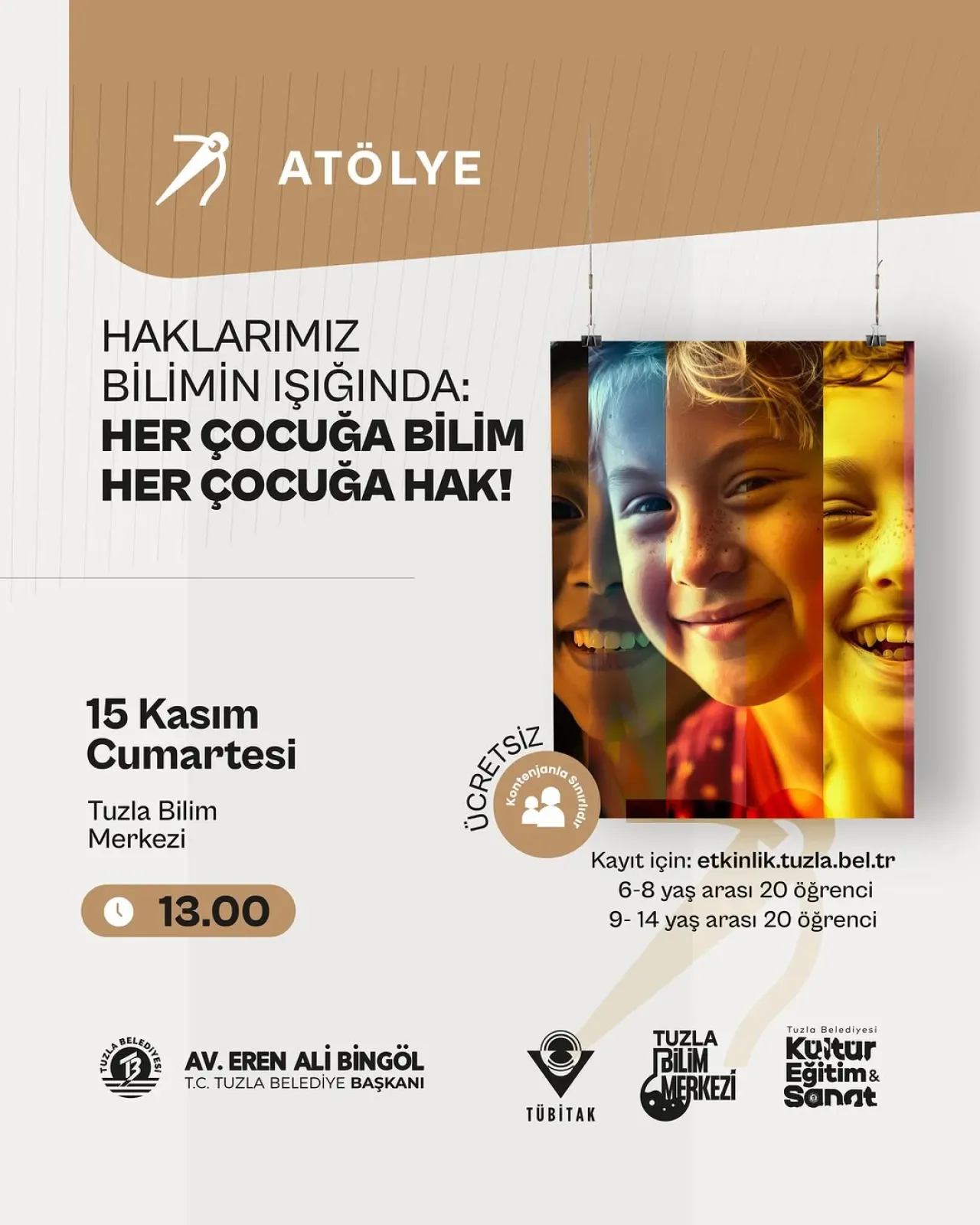 İstanbul Tuzla'da Çocuklar Bilimle Haklarını Öğreniyor İstanbul Tuzla'da Çocuklar Bilimle Haklarını Öğreniyor