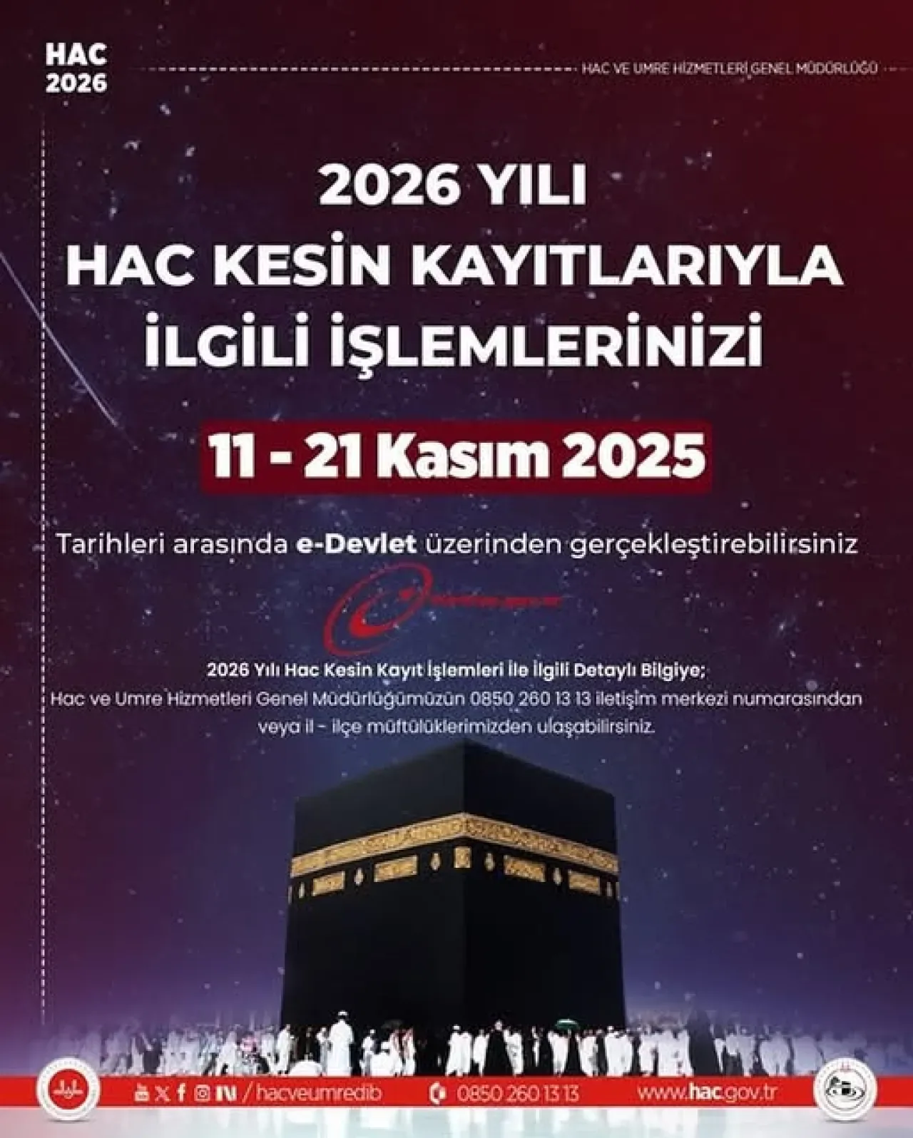 2026 Yılı Hac Kesin Kayıt İşlemleri Yarın Başlıyor 2026 Yılı Hac Kesin Kayıt İşlemleri Yarın Başlıyor